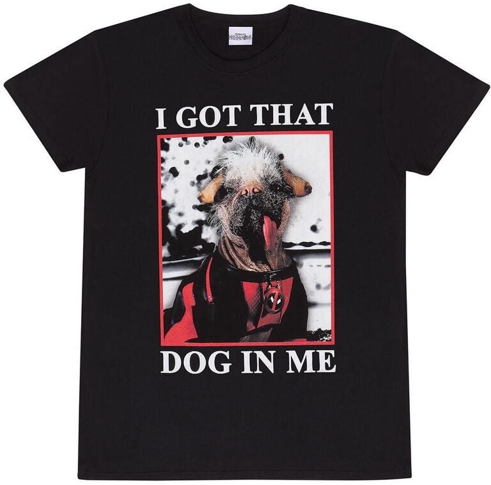 Deadpool T-Shirt And Wolverine Got That Dog T-Shirt