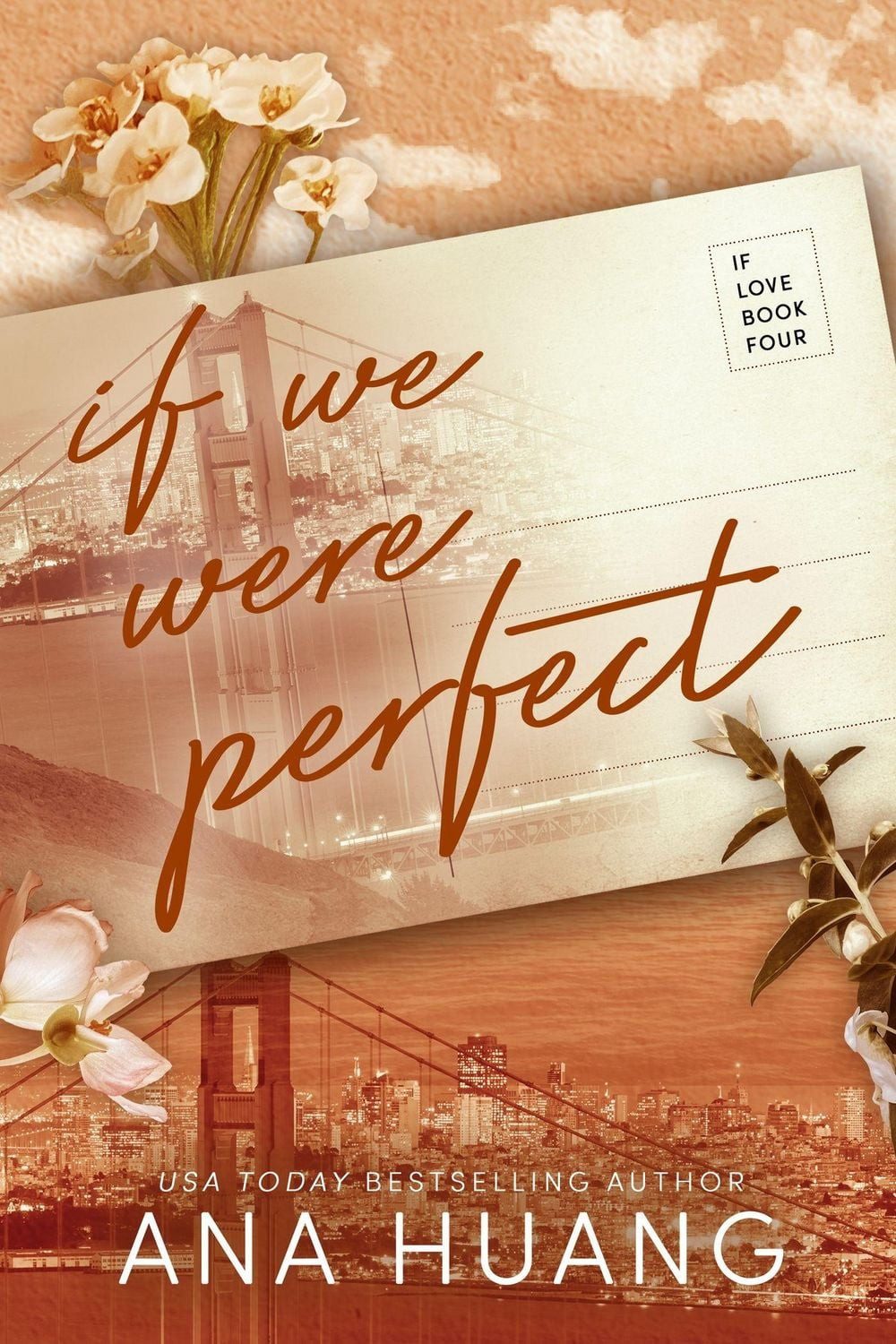 If We Were Perfect / Ana Huang, If Love