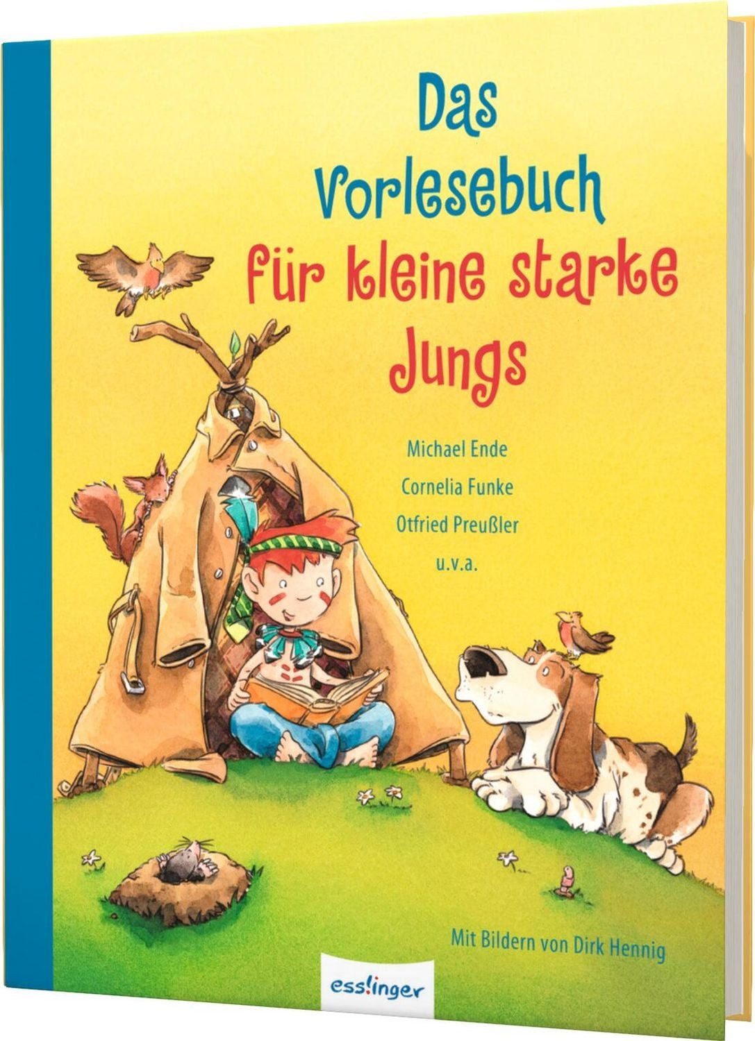 Kinderbuch Das Vorlesebuch für kleine starke Jungs Abenteuergeschichten, die Mut Cornelia Funke, Michael Ende, Käthe Recheis, Christine Nöstlinger, Marcus Sauermann