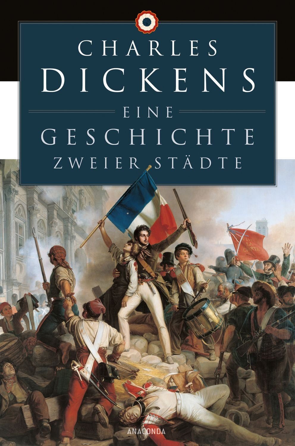 Eine Geschichte zweier Städte / Charles Dickens