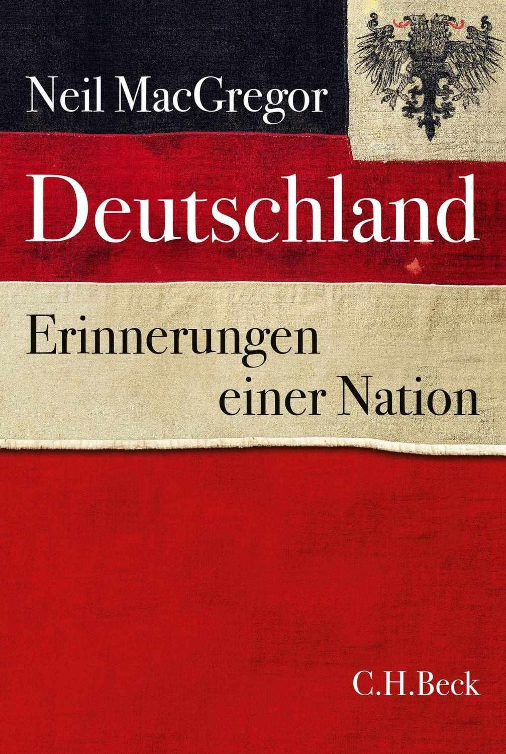 Deutschland / Neil MacGregor, Erinnerungen einer Nation