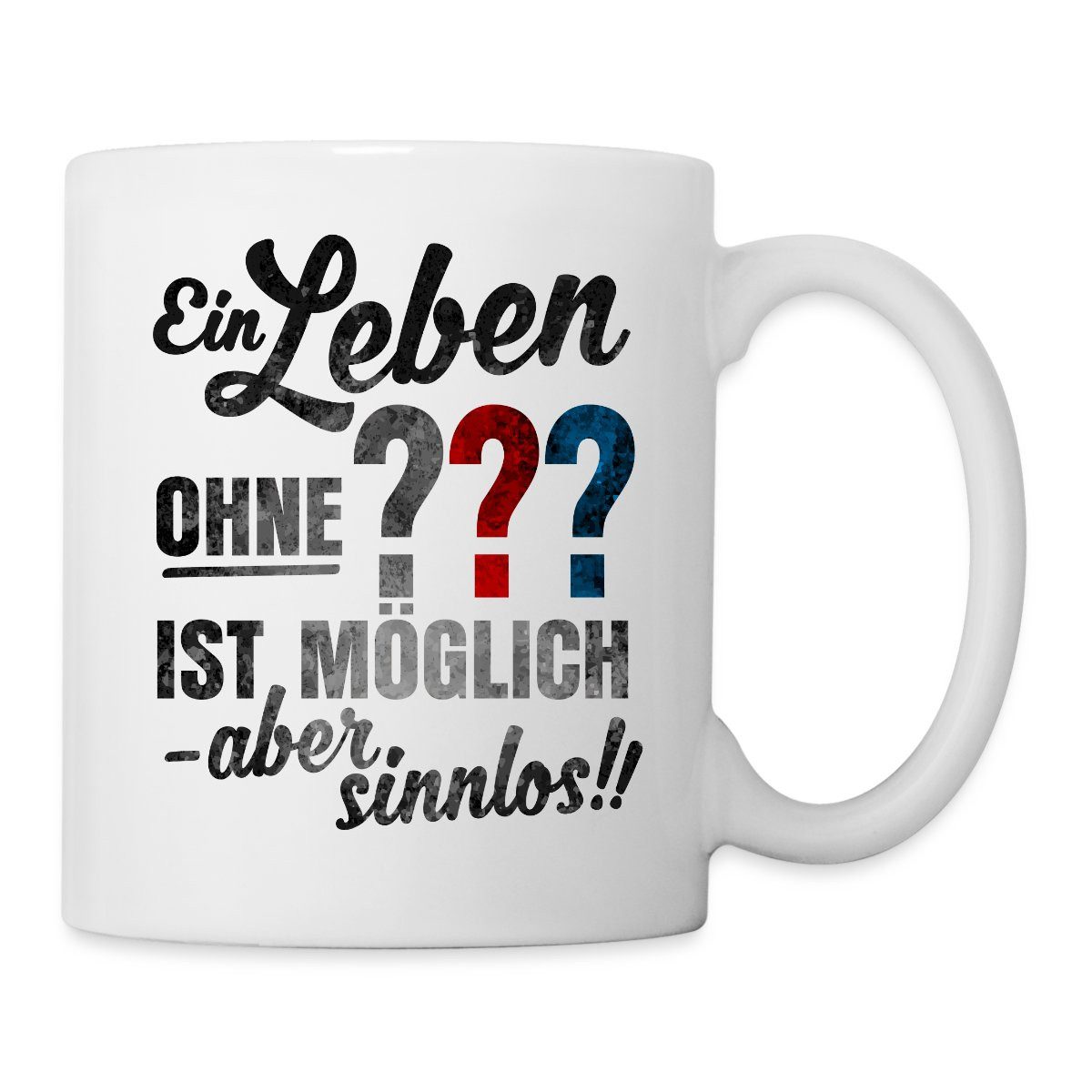 Spreadshirt Tasse Die Drei Fragezeichen Spruch Tasse, Keramik