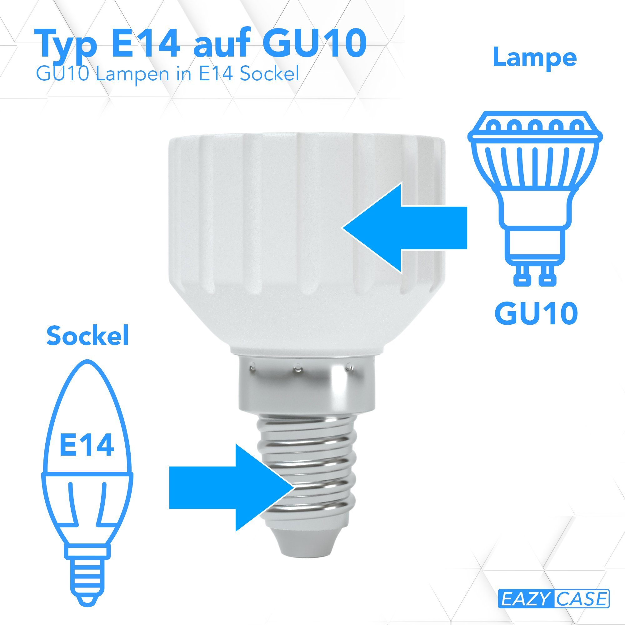 EAZY CASE Lampenfassung Lampensockel Sets E14 auf GU10 Adapter Fassung Lampe Stecker Glühbirne, (Spar-Set), Lampenadapter E14 zu GU10 Adapter Lampen LED Halogen Energiesparlampen