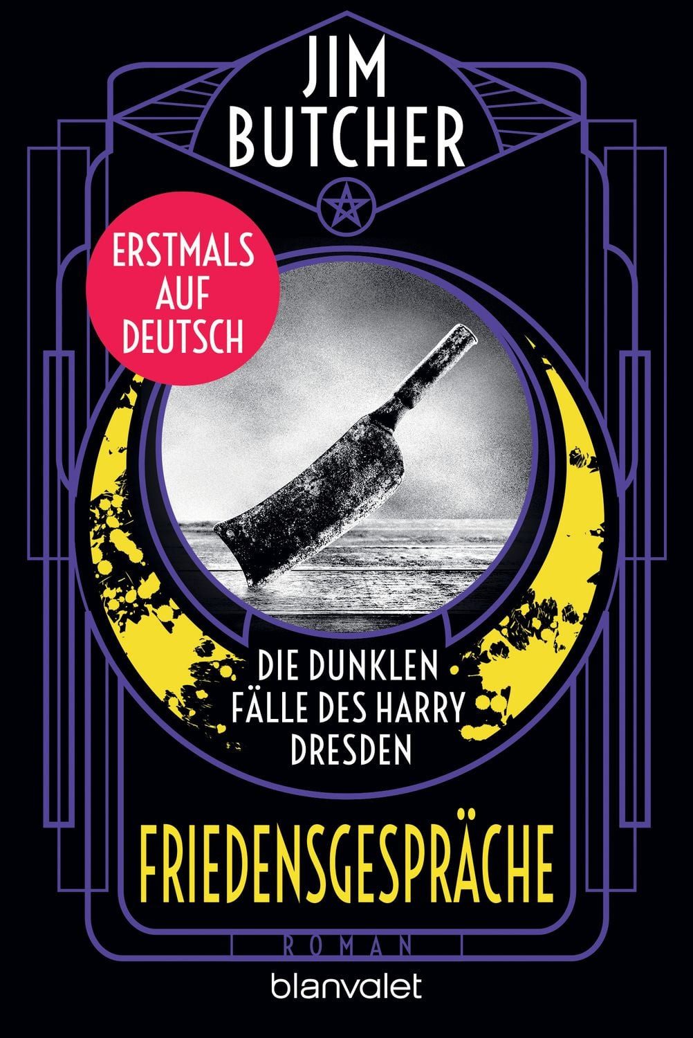 Die dunklen Fälle des Harry Dresden - Friedensgespräche / Jim Butcher, Roman - Erstmals auf Deutsch