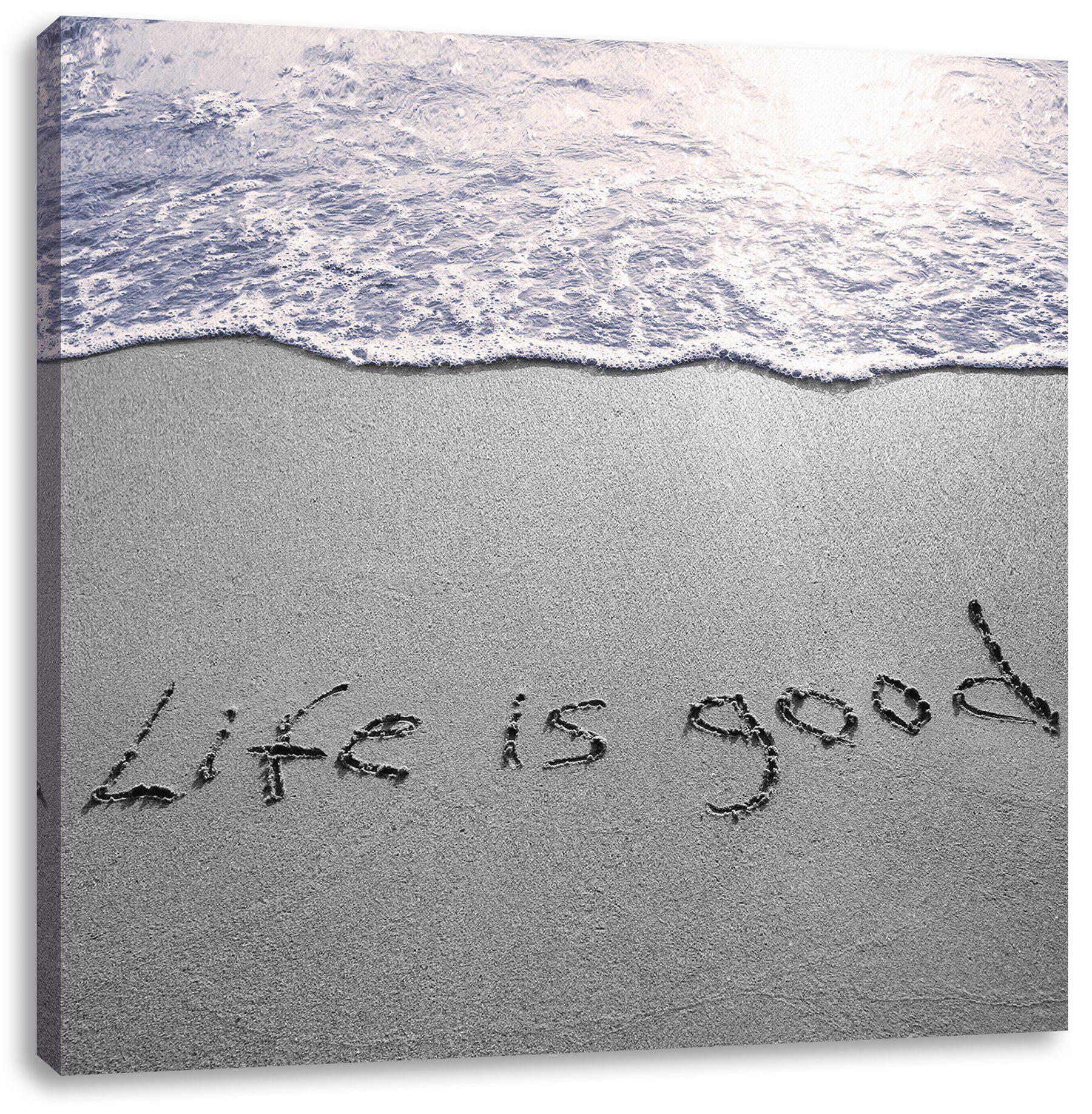 Pixxprint Leinwandbild Life is good, Life is good (1 St), Leinwandbild fertig bespannt, inkl. Zackenaufhänger