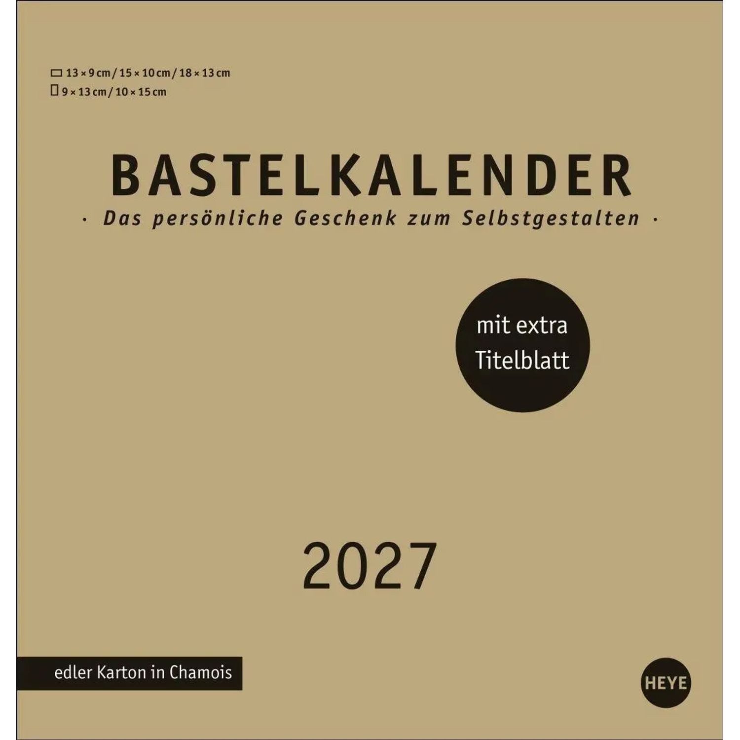 HEYE Wandkalender Premium-Bastelkalender gold mittel 2027