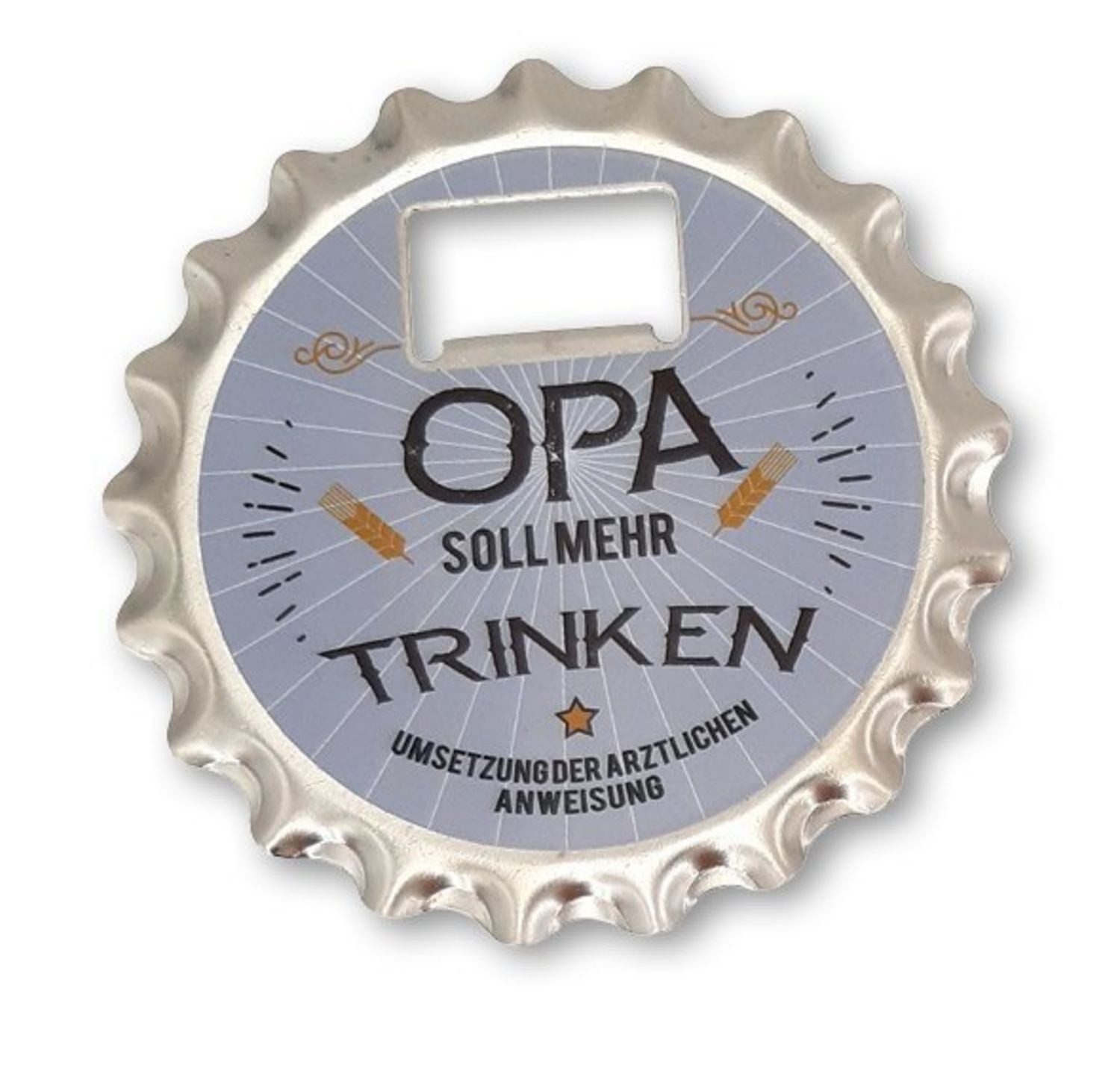 HERGO Creation Magnet Bieröffner/Untersetzer mit Magnet - ""Opa soll mehr trinken""