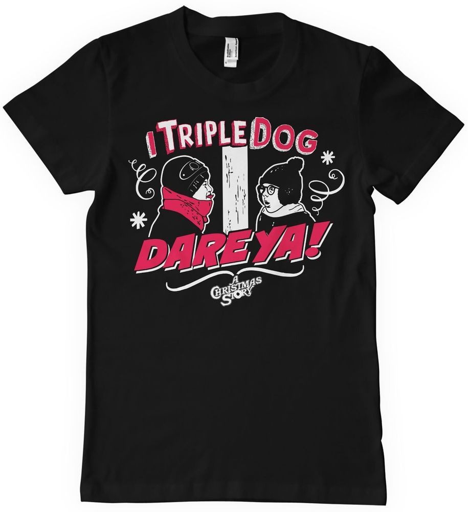 A Christmas Story T-Shirt I Triple Dog Dare Ya T-Shirt