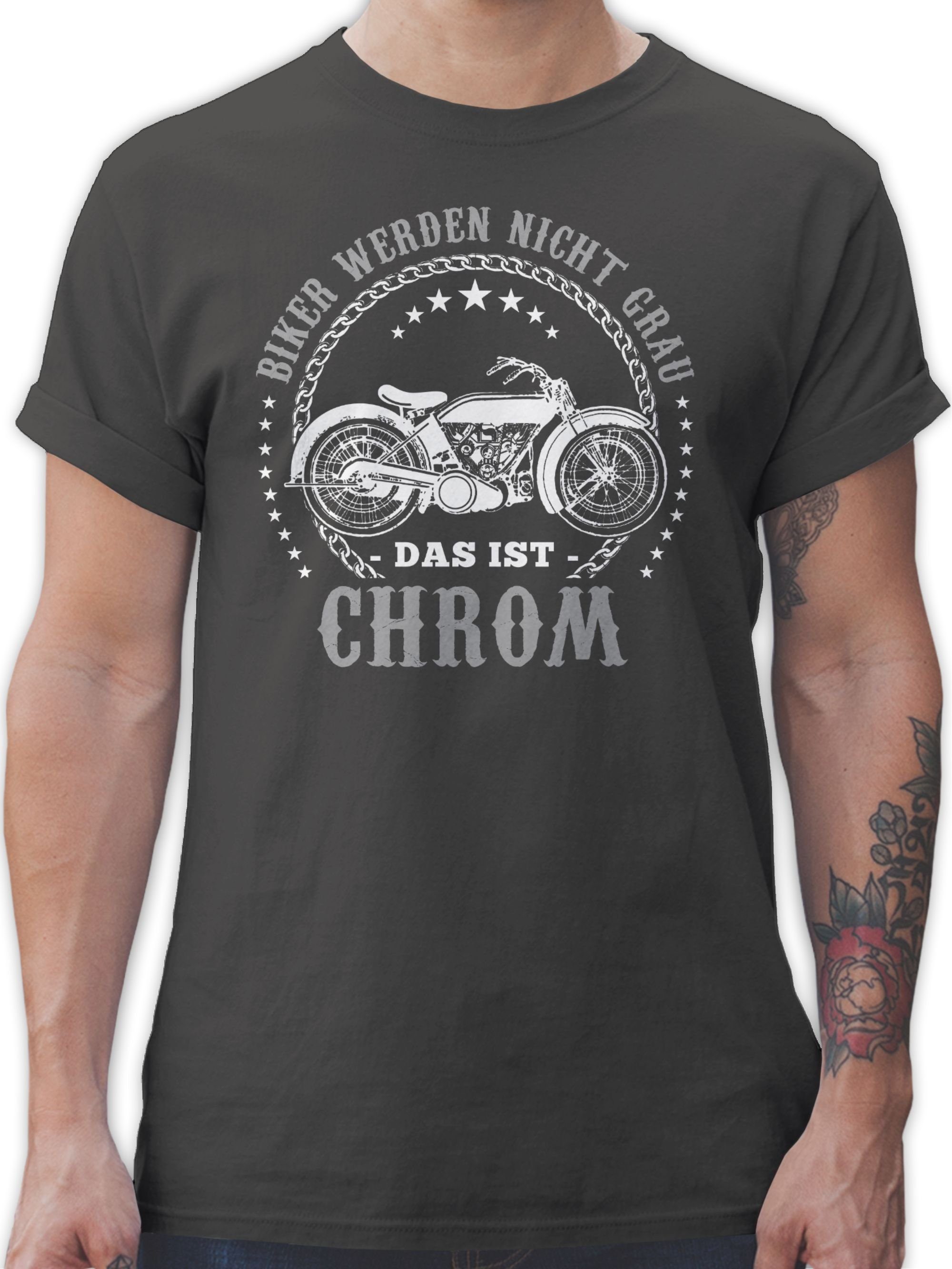 Shirtracer T-Shirt Biker werden nicht grau - Chrom Motorrad Biker 02 Dunkelgrau