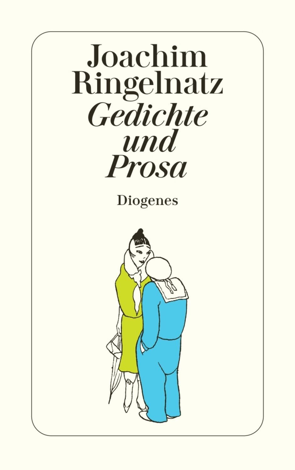 Gedichte und Prosa / Joachim Ringelnatz