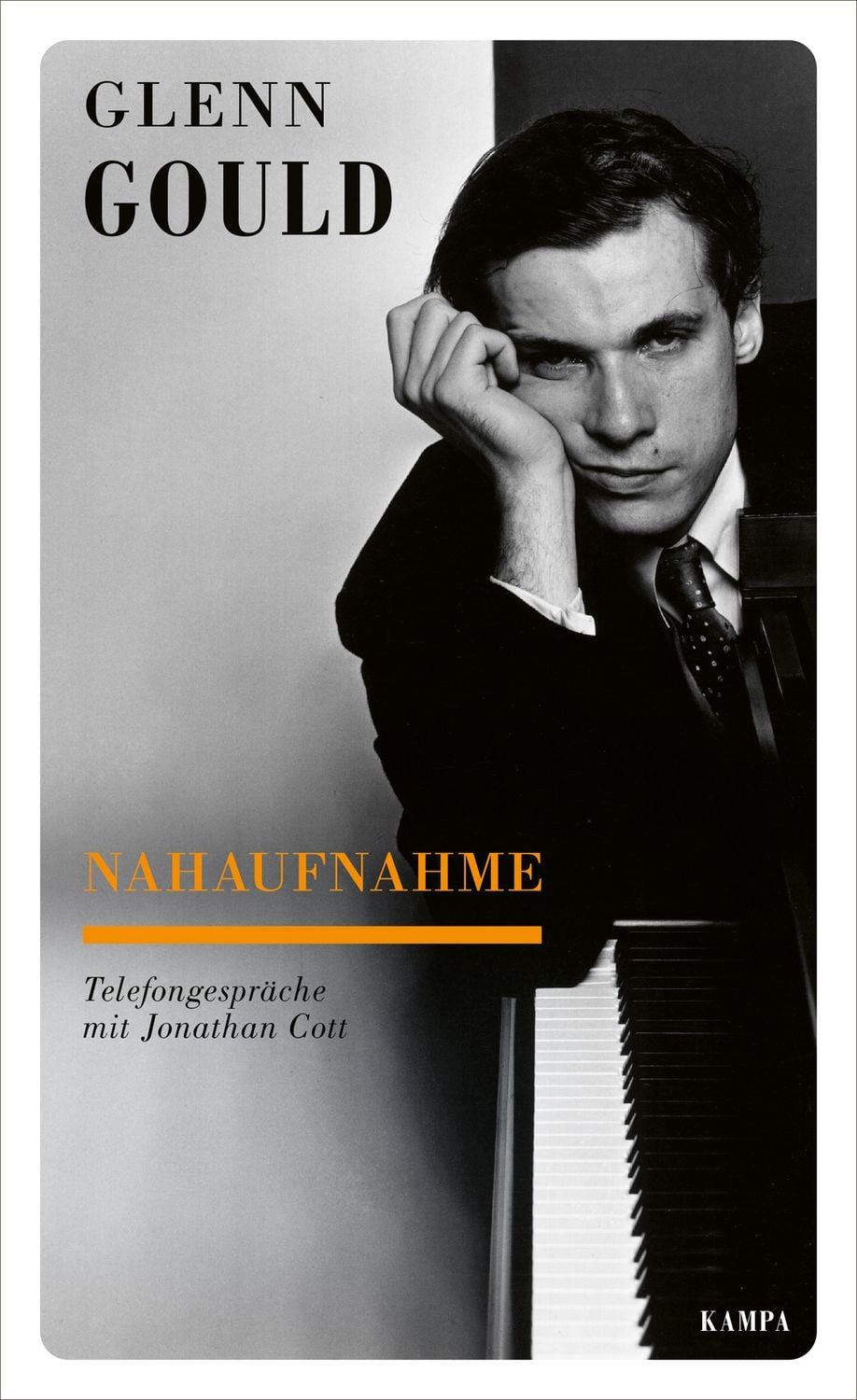 Nahaufnahme / Glenn Gould, Jonathan Cott
