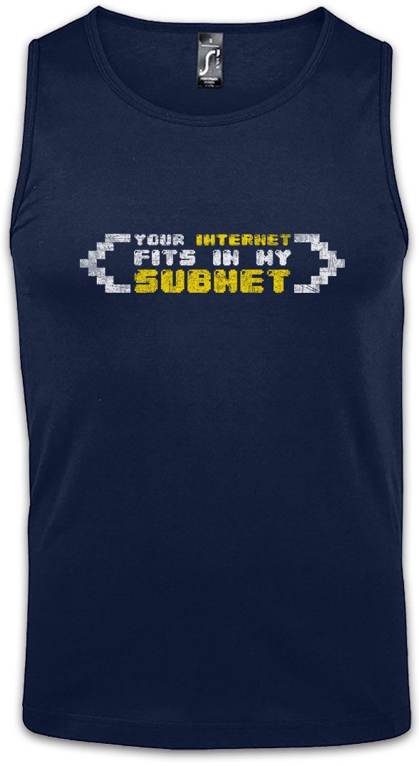 Tanktop Your Internet Fits In My Subnet Ärmelloses T-Shirt Geek Gamer Games