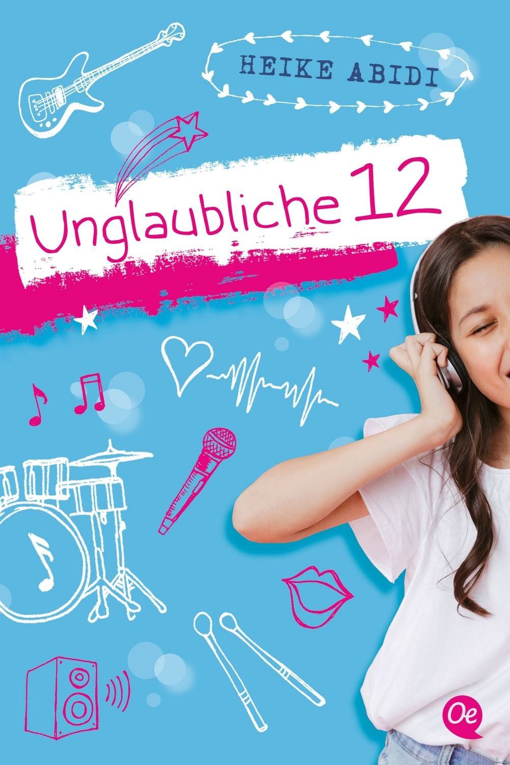 Kinderbuch Unglaubliche 12 Heike Abidi