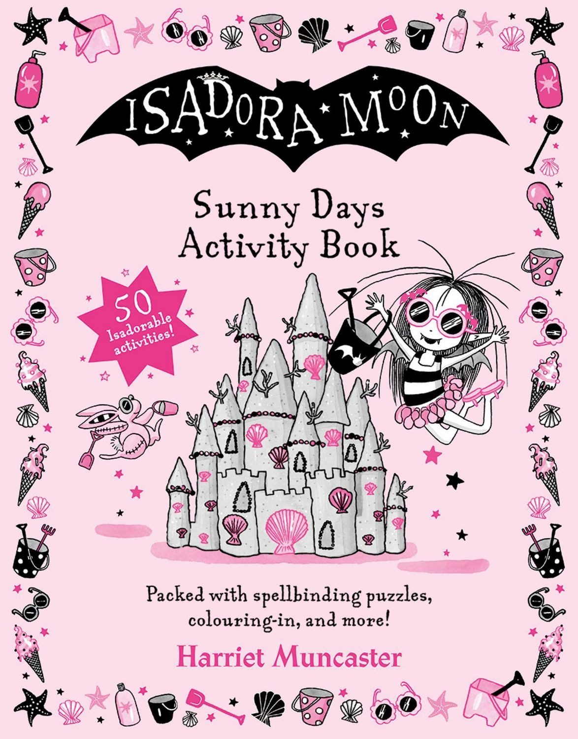 Isadora Moon Sunny Days Activity Book / Harriet Muncaster