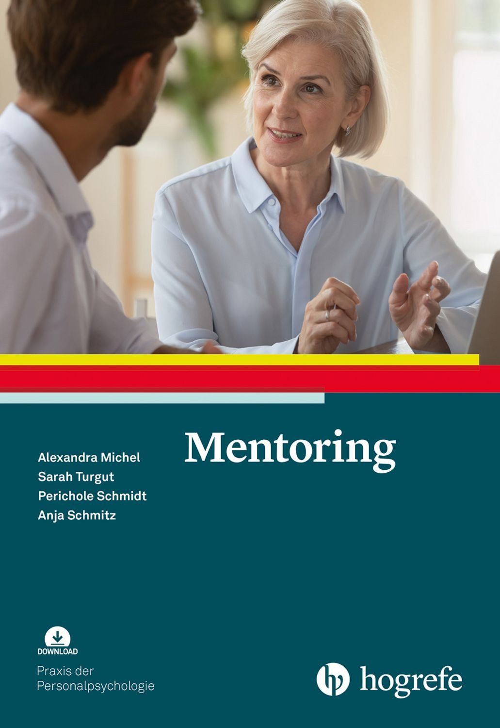Mentoring / Alexandra Michel, Sarah Turgut, Perichole Schmidt, Anja Schmitz