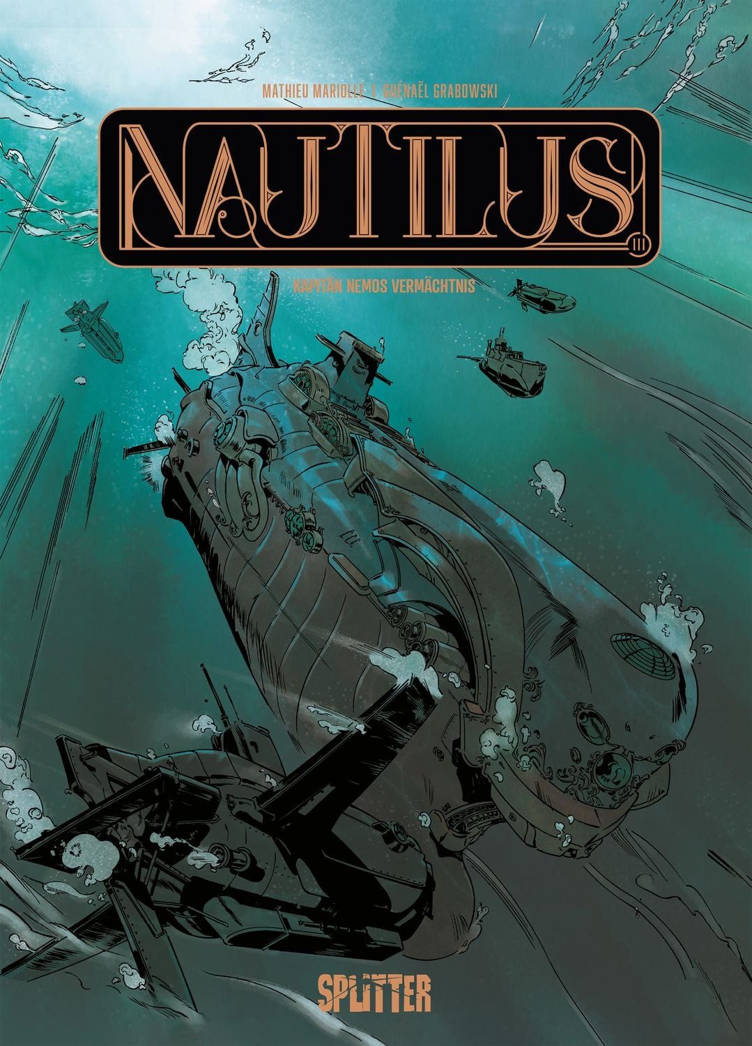 Nautilus. Band 3 / Mathieu Mariolle, Kapitän Nemos Vermächtnis