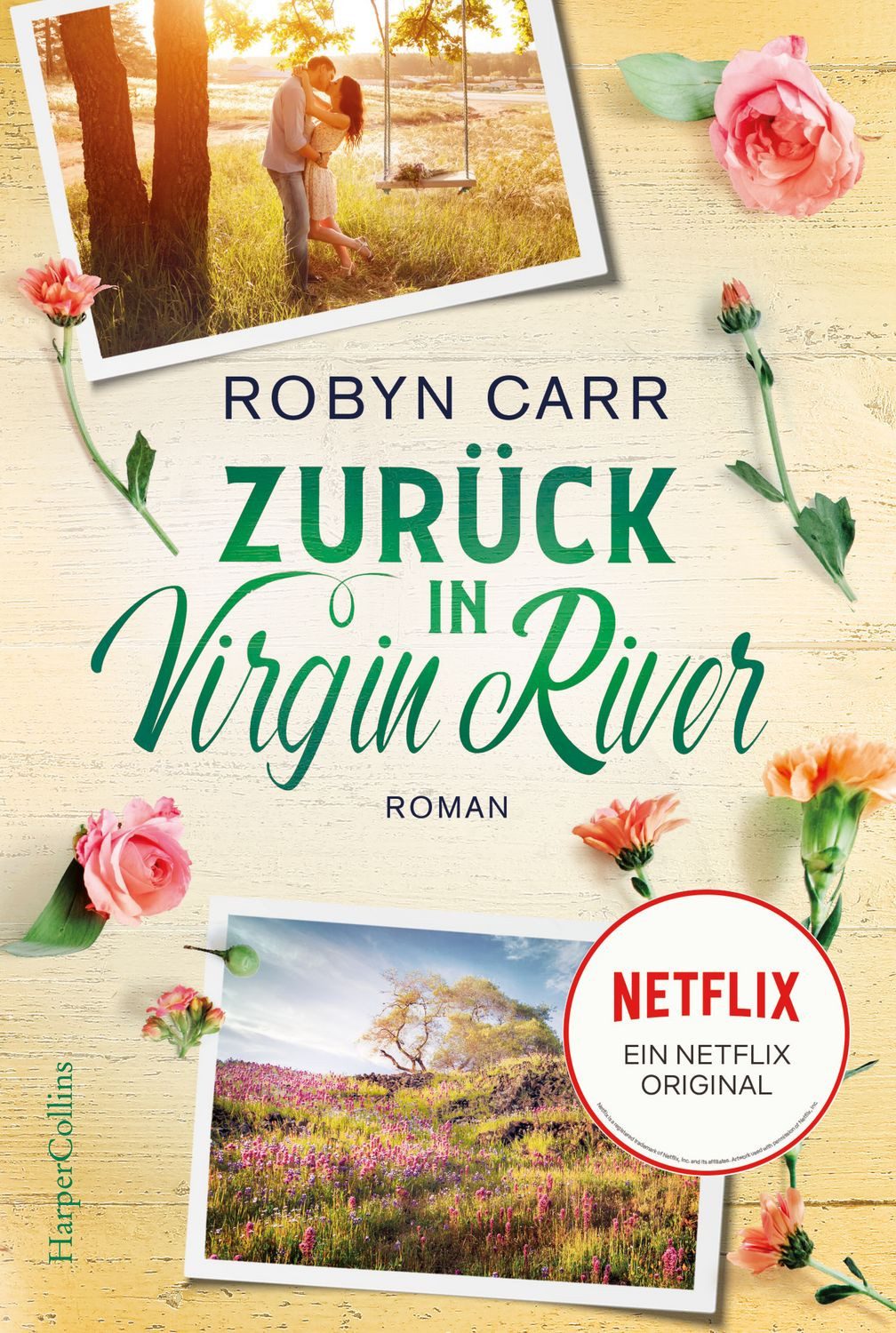 Belletristik Zurück in Virgin River Die Buchvorlage zu Netflix langlebigster Serie Robyn Carr