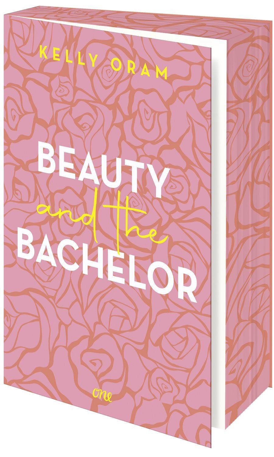 Jugendbuch Beauty and the Bachelor Eine Grumpy meets Sunshine Romance aus dem Cin Kelly Oram
