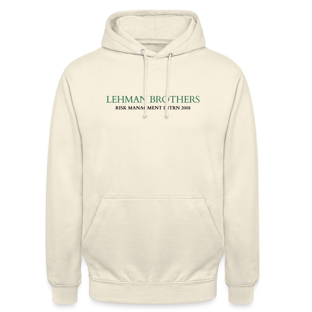 Spreadshirt Hoodie Lehman Brothers Risk Management Intern 2008 Unisex Hoodie (1-tlg)