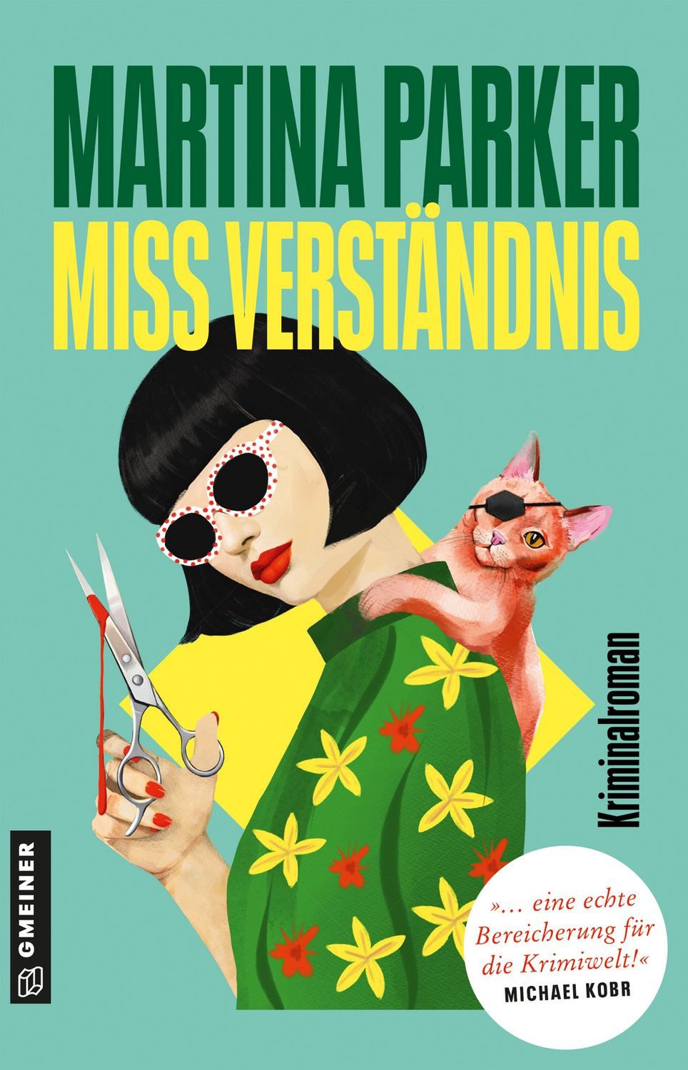 Miss Verständnis / Martina Parker