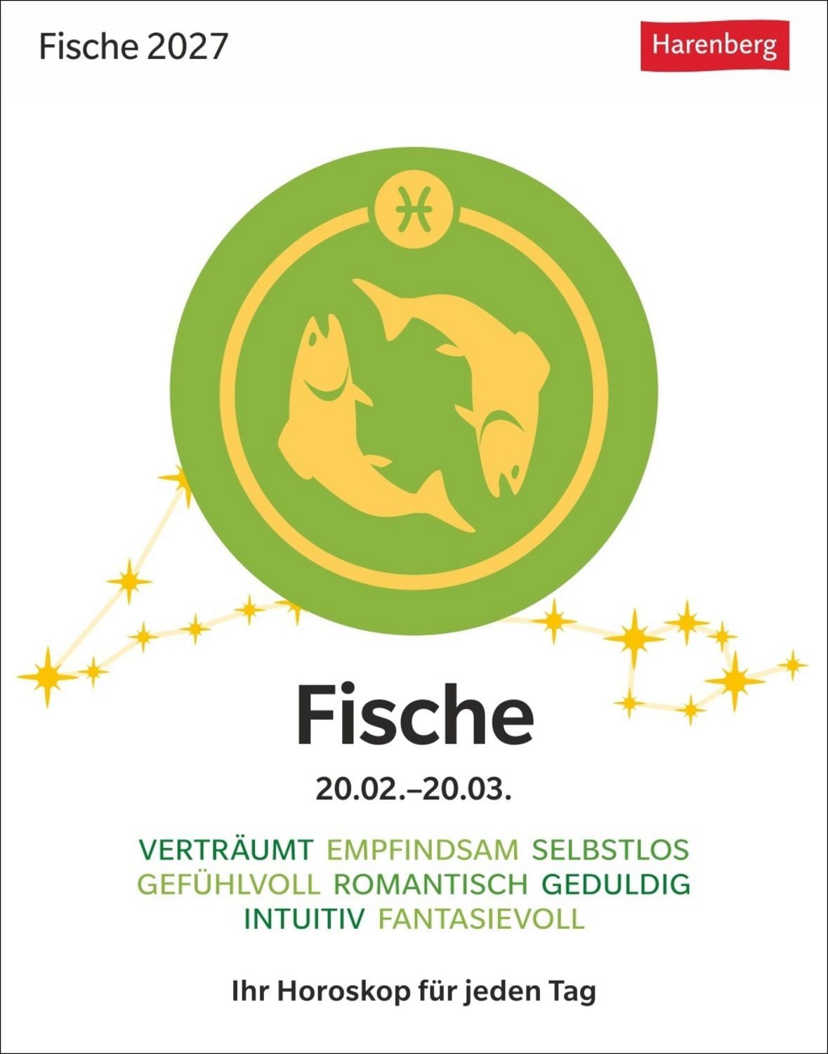 Tischkalender Fische Sternzeichenkalender 2027 - Tagesabreißkalender - Ihr Horoskop