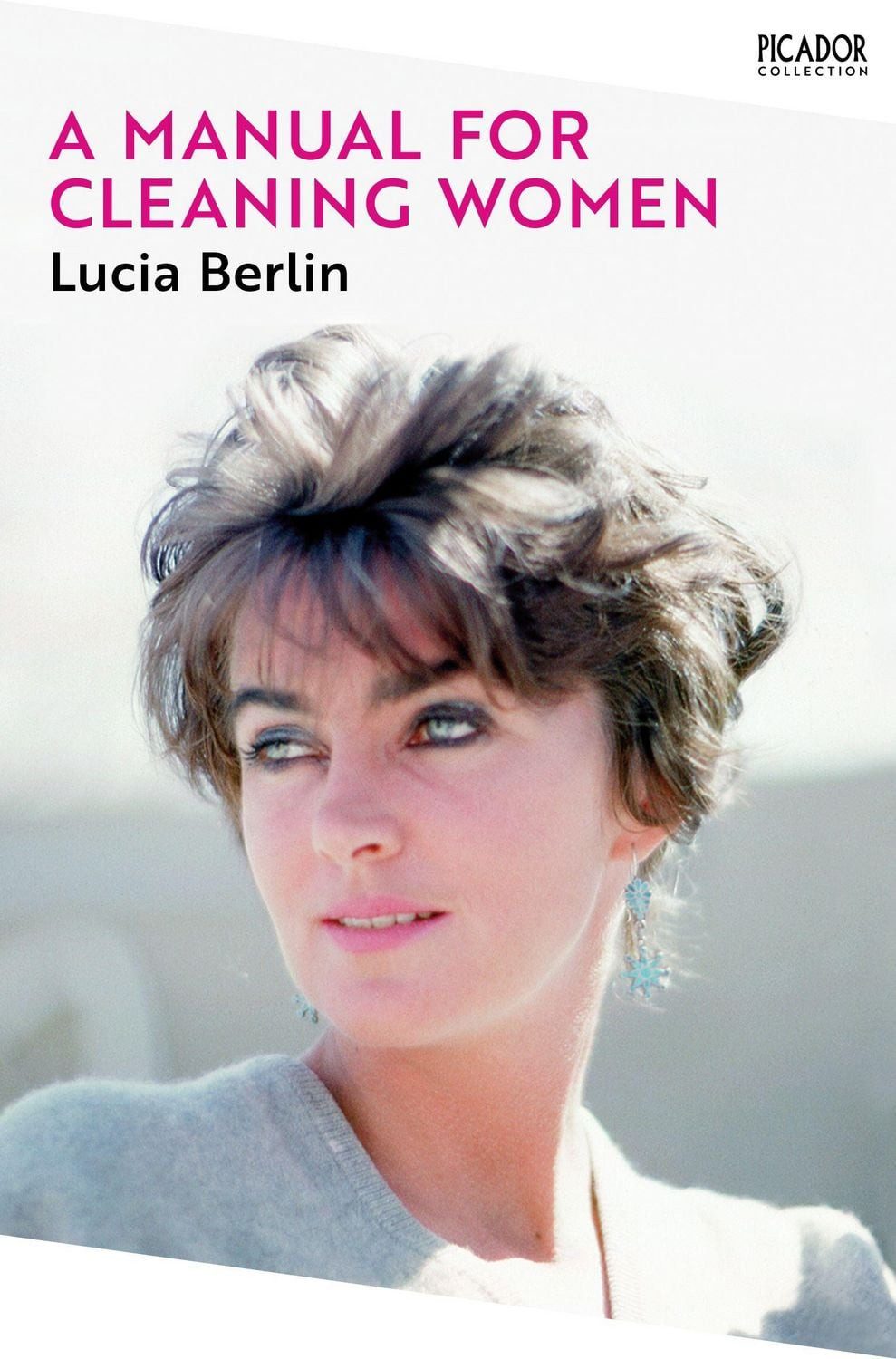 A Manual for Cleaning Women / Lucia Berlin