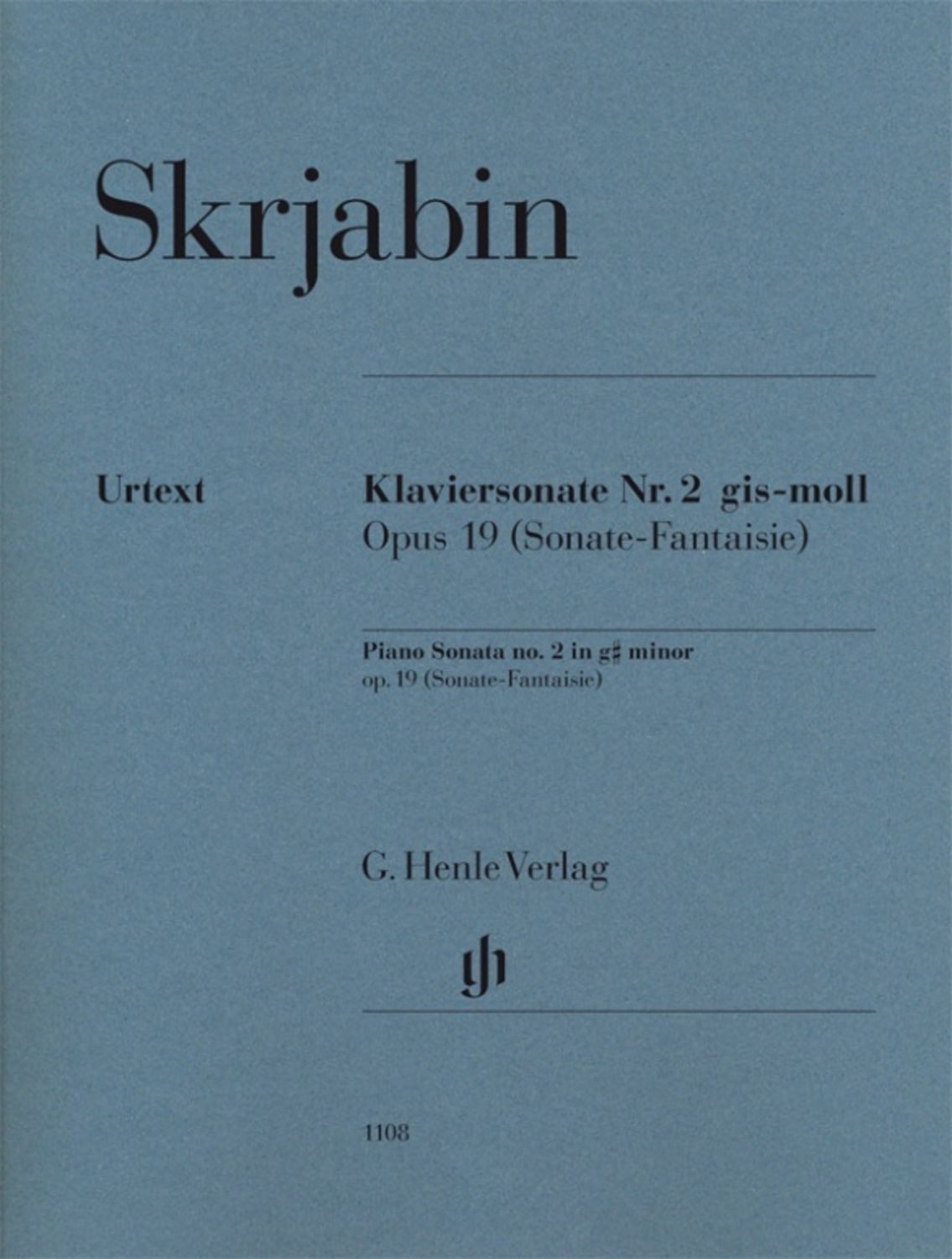 Alexander Skrjabin - Klaviersonate Nr. 2 gis-moll op. 19 (Sonate-Fanta / Alexander Skrjabin