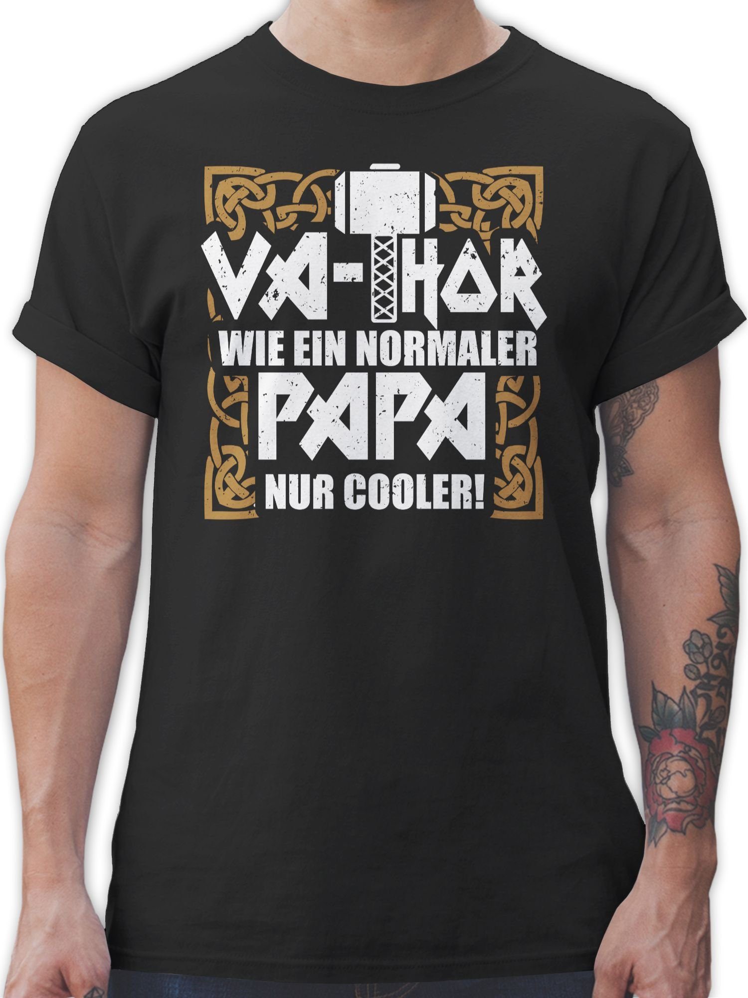 ein 1 Vatertag wie T-Shirt Va-Thor Schwarz nur Shirtracer für normaler Papa Geschenk cooler Papa