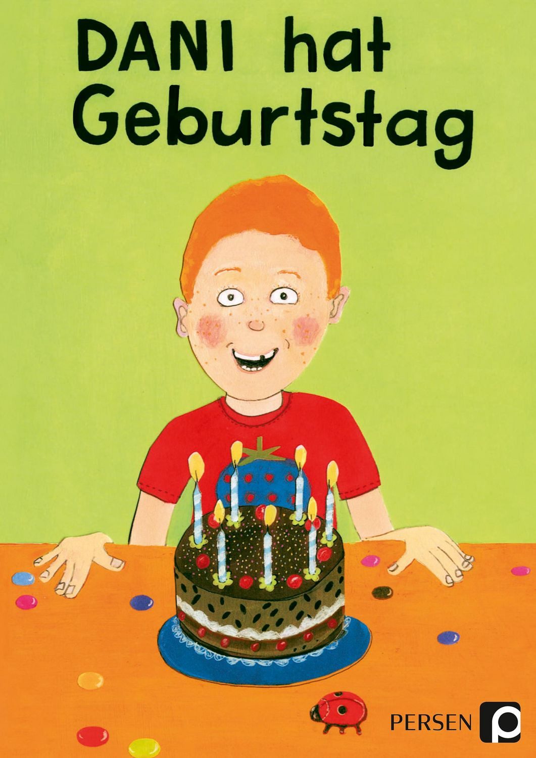 Dani hat Geburtstag / Albin Niedermann, Martin Sassenroth