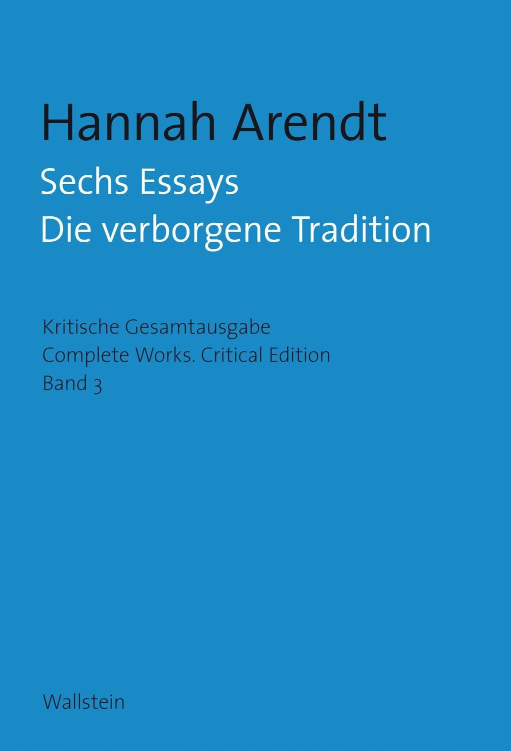 Sechs Essays / Hannah Arendt