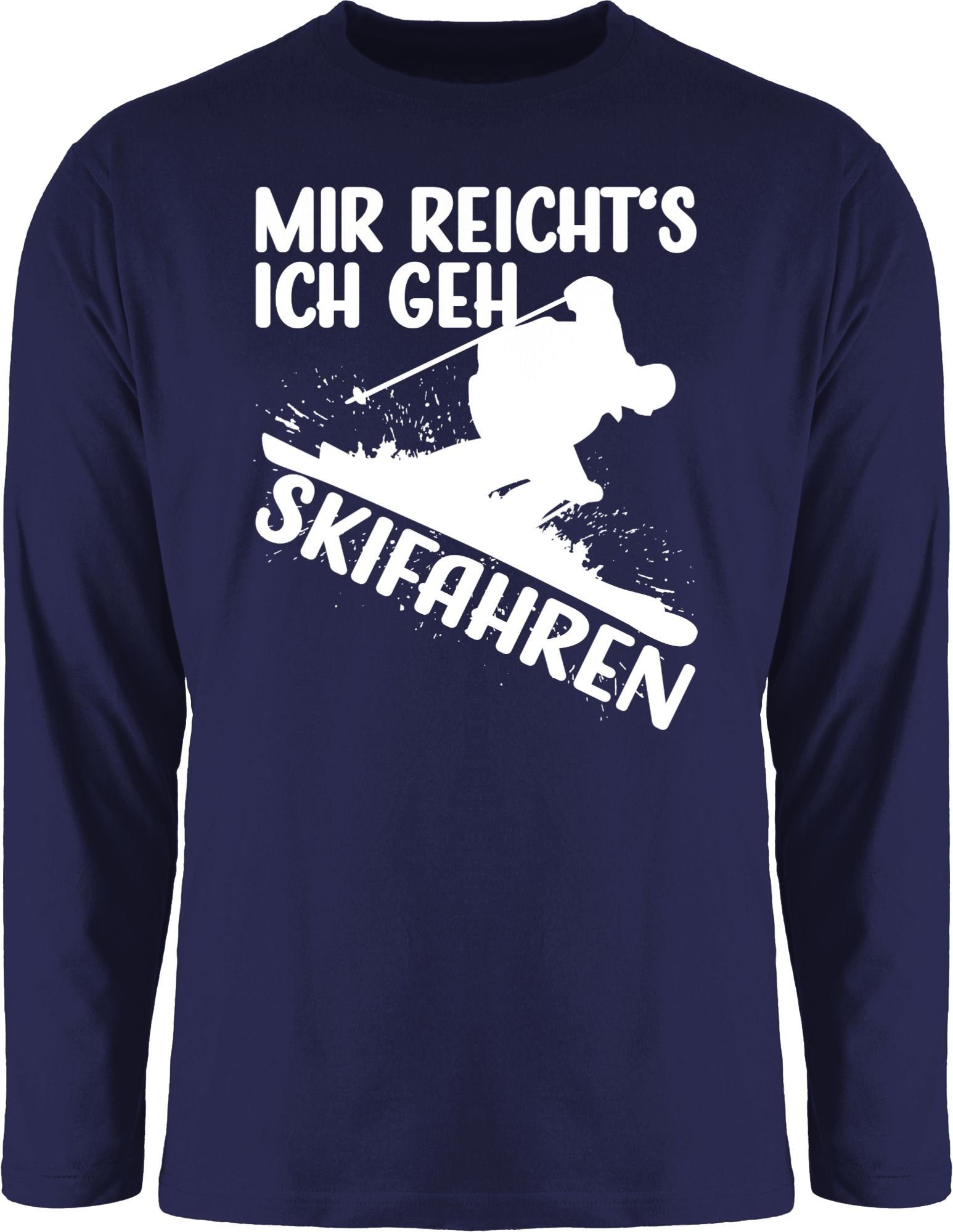 Shirtracer Rundhalsshirt Mir reicht's ich geh Skifahren - weiß Snowboard, Ski und mehr 1 Navy Blau