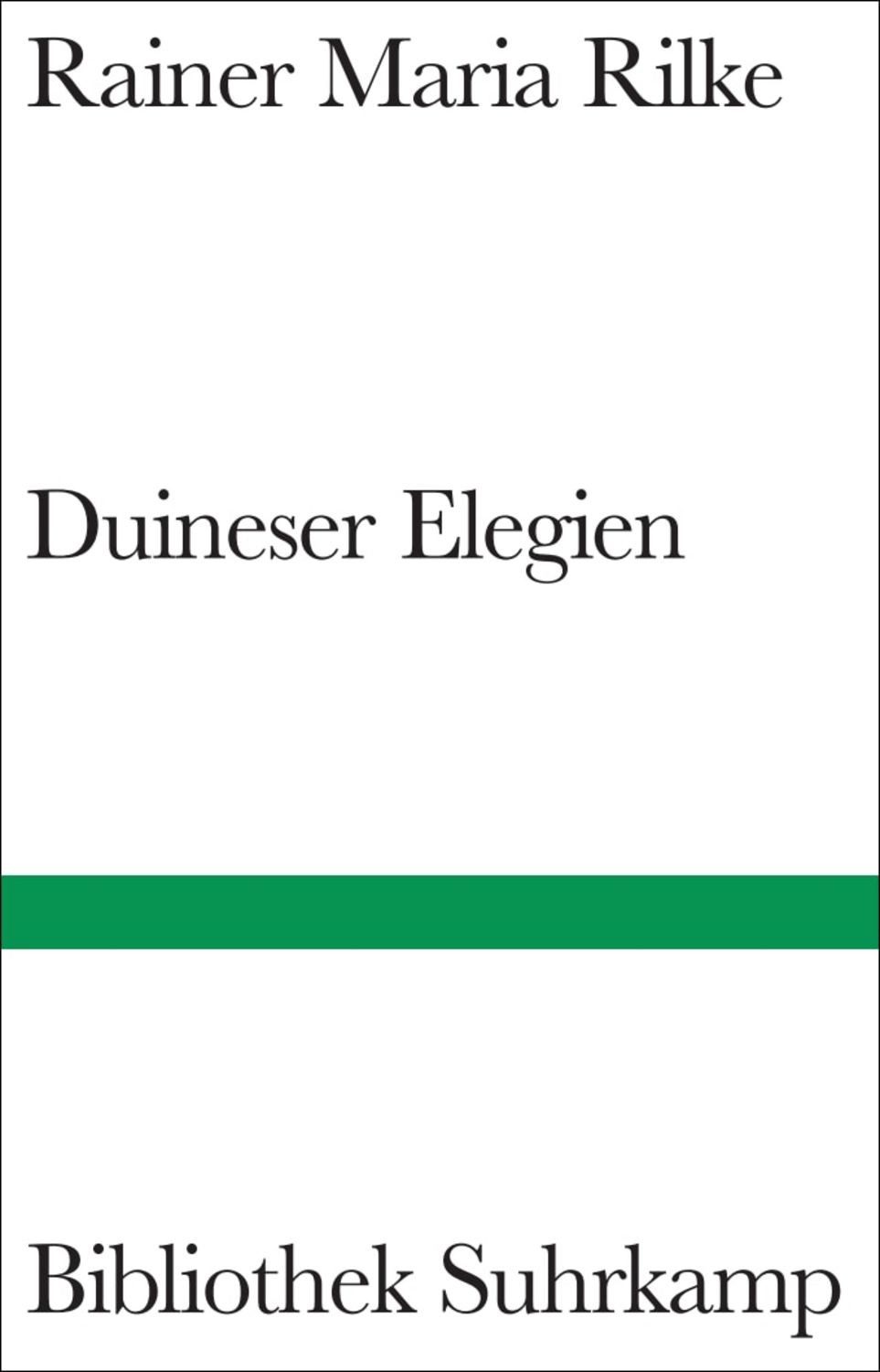 Duineser Elegien / Rainer Maria Rilke