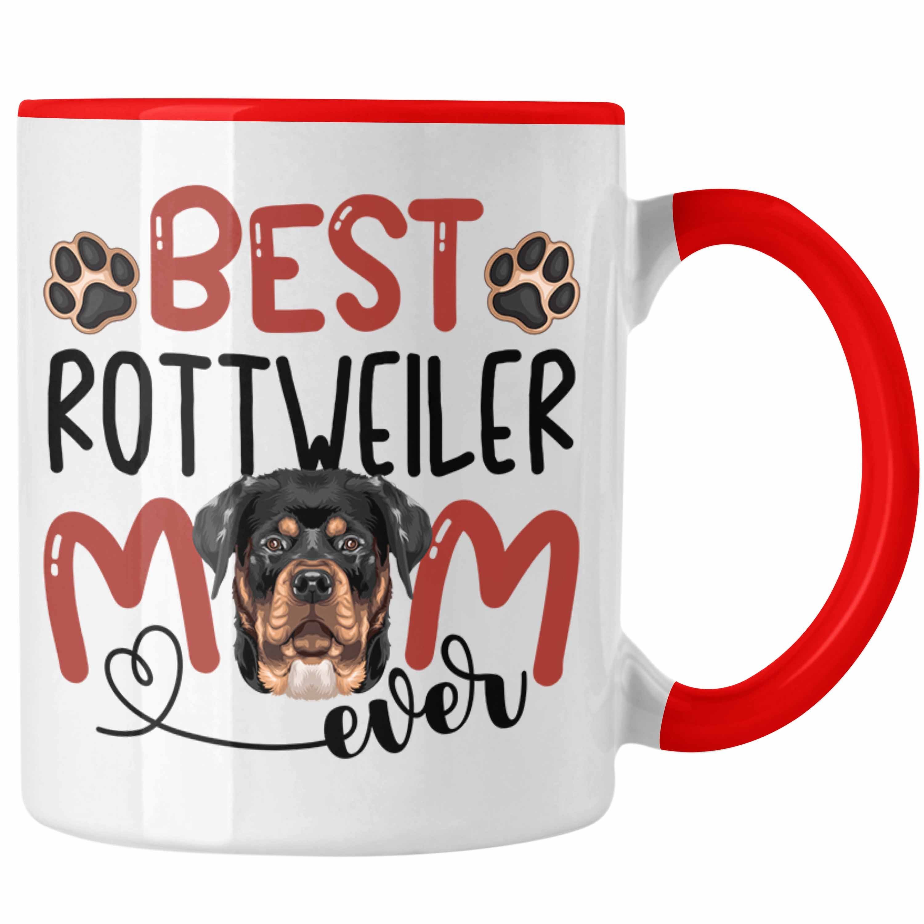 Trendation Tasse Rottweiler Mom Besitzerin Tasse Geschenk Lustiger Spruch Geschenkidee