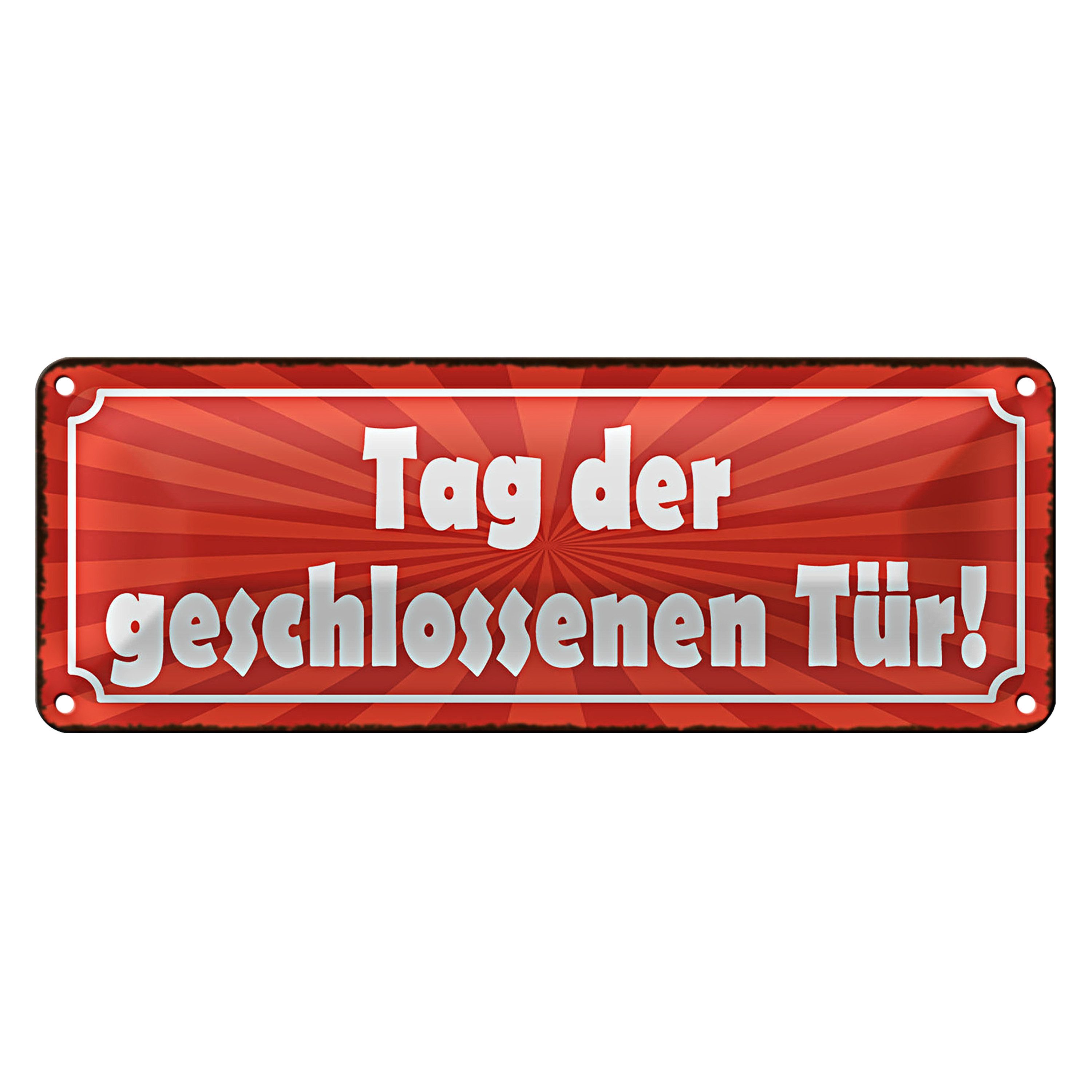 Roomando Metallschild Blechschild Hinweis 27x10cm Tag der geschlossenen Tür Dekoration
