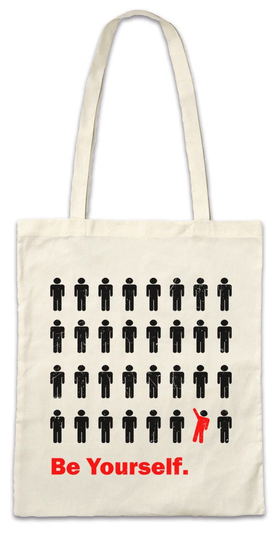 Urban Backwoods Beuteltasche Be Yourself Stofftasche Progressive Indie Hipster Mod Fashion Modern (1-tlg), Art Einer Gegen Alle