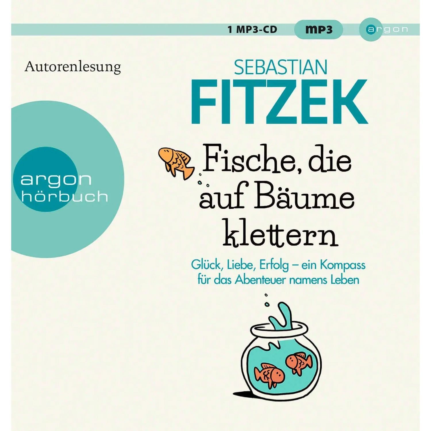 Argon Verlag Hörspiel Fische, die auf Bäume klettern