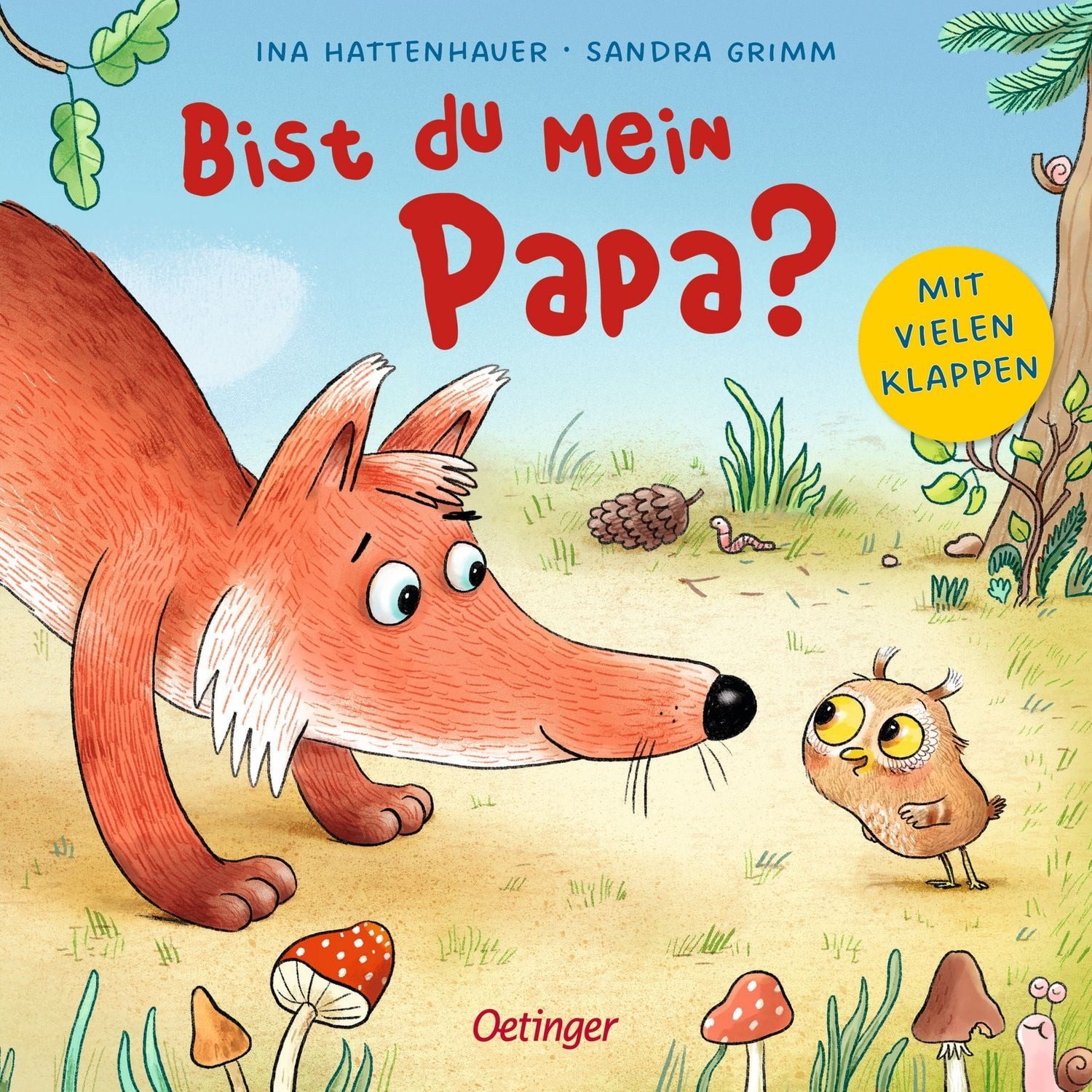 Bist du mein Papa? / Sandra Grimm