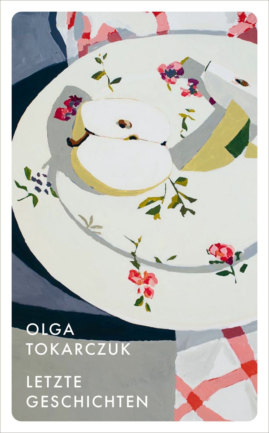 Letzte Geschichten / Olga Tokarczuk
