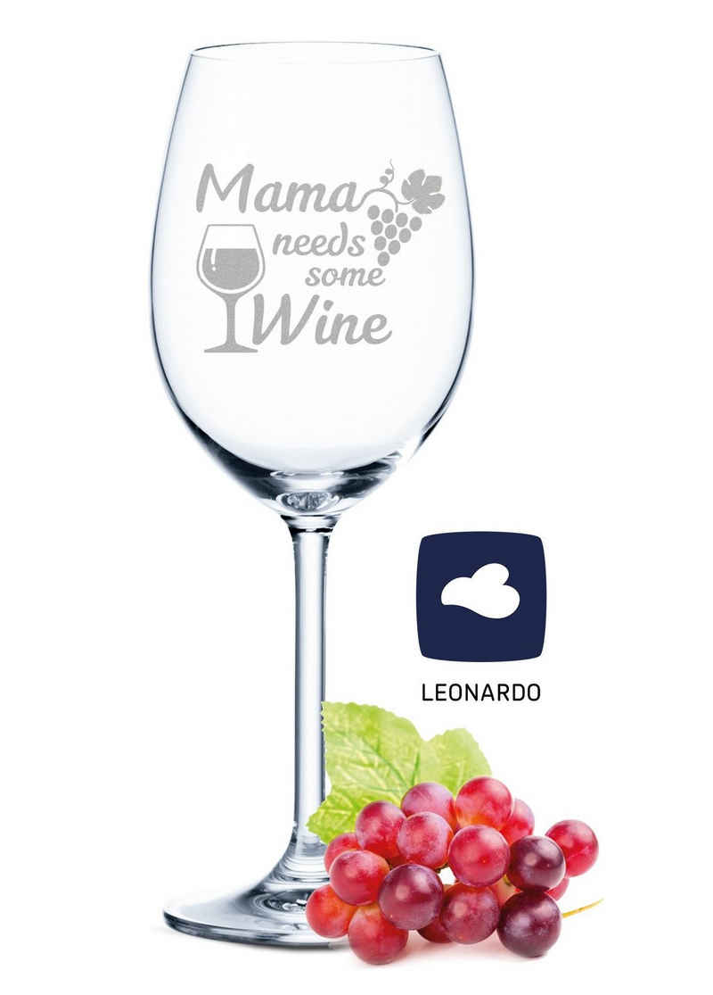 GRAVURZEILE Rotweinglas Leonardo Weinglas mit Gravur - Mama needs some Wine, Glas, lustiges, graviertes Geschenk für Mama zum Muttertag