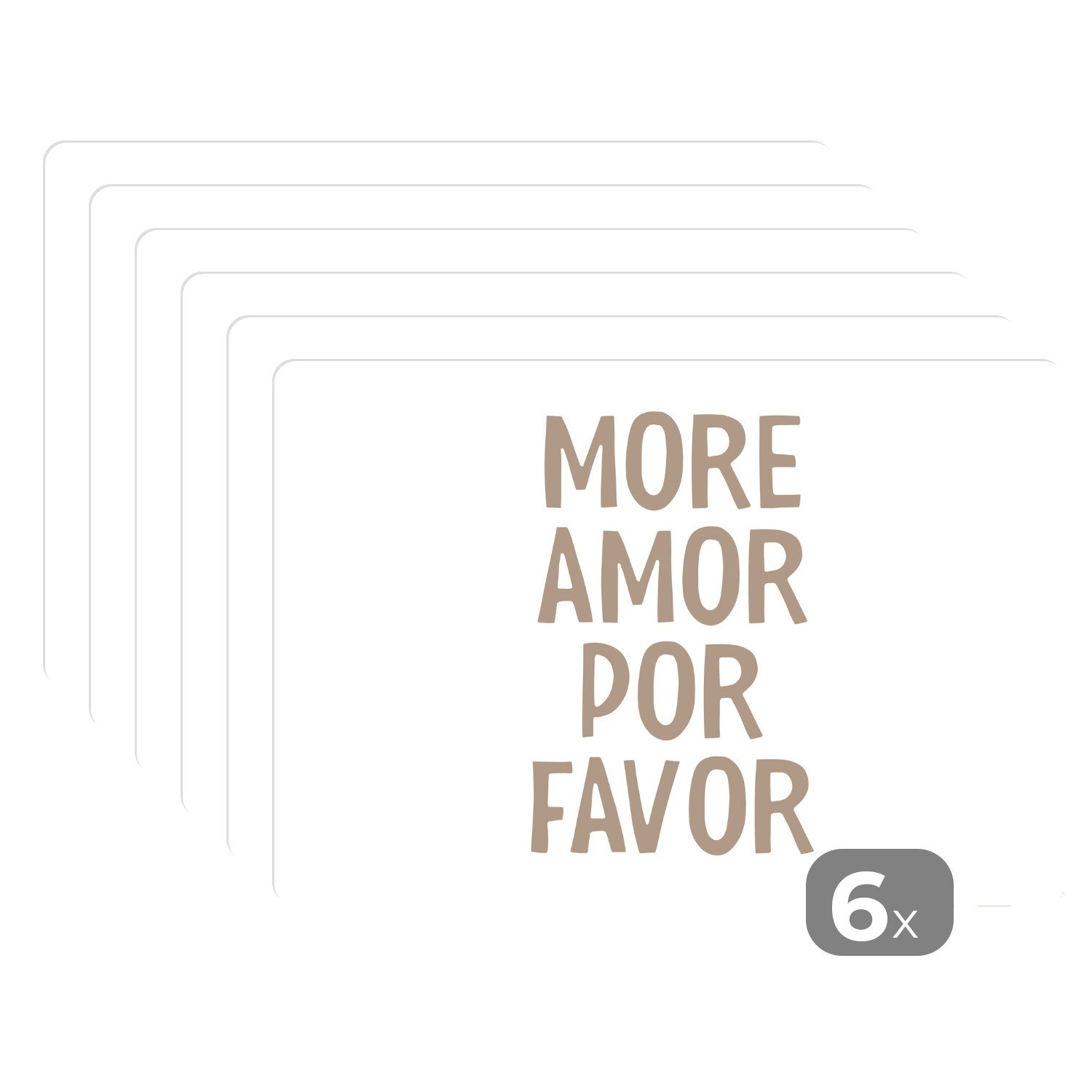Platzset, Zitate - More amor por favor - Weiß - Modern, MuchoWow, (6-St), Platzset, Platzdecken, Platzmatte, Tischmatten, Schmutzabweisend