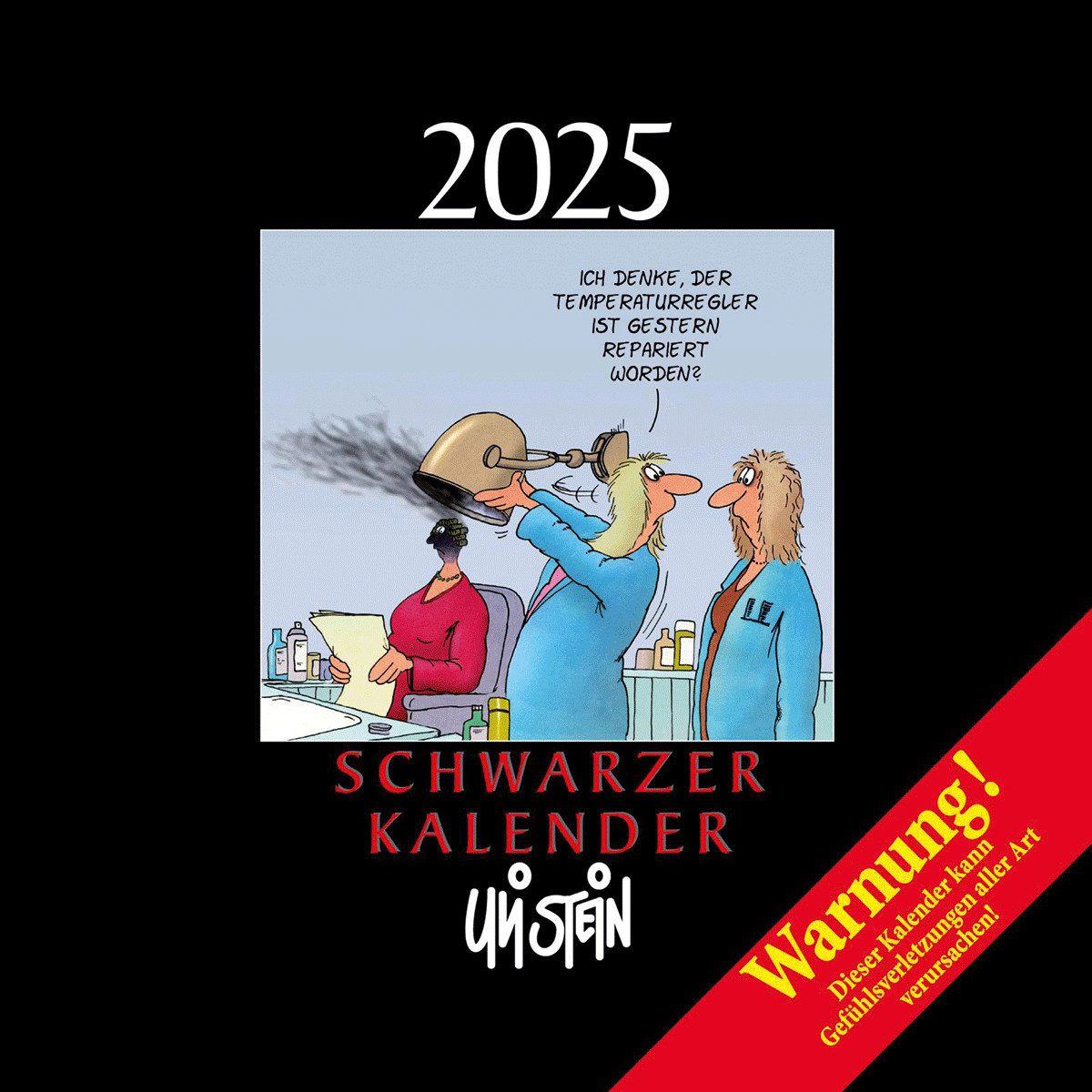 Lappan Verlag Настенный календарь Uli Stein Schwarzer Календари 2025: Monatskalender für die Wand: Ter