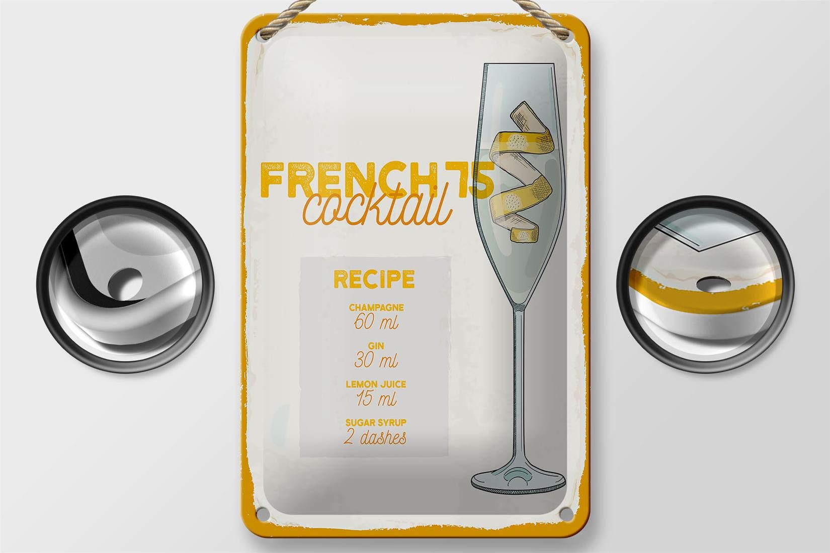 Femer GmbH Metallschild Rezept French 75 Cocktail Recipe 12x18cm, (1 St), gewölbte Oberfläche, abgerundete Ecken, umgeschlagene Kanten