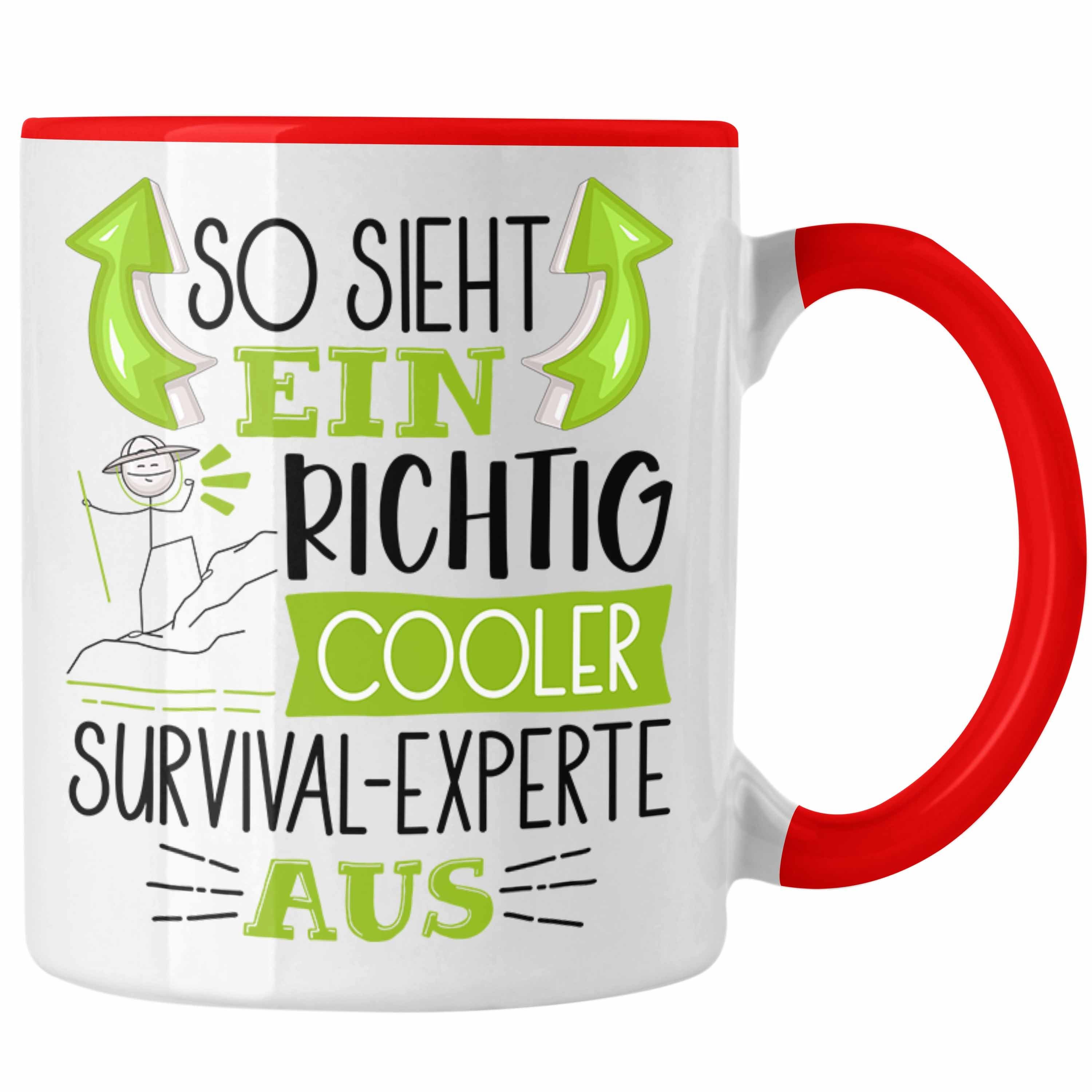 Trendation Tasse So Sieht Ein Richtig Cooler Survival-Experte Aus Tasse Geschenk für Su Rot | Teetassen