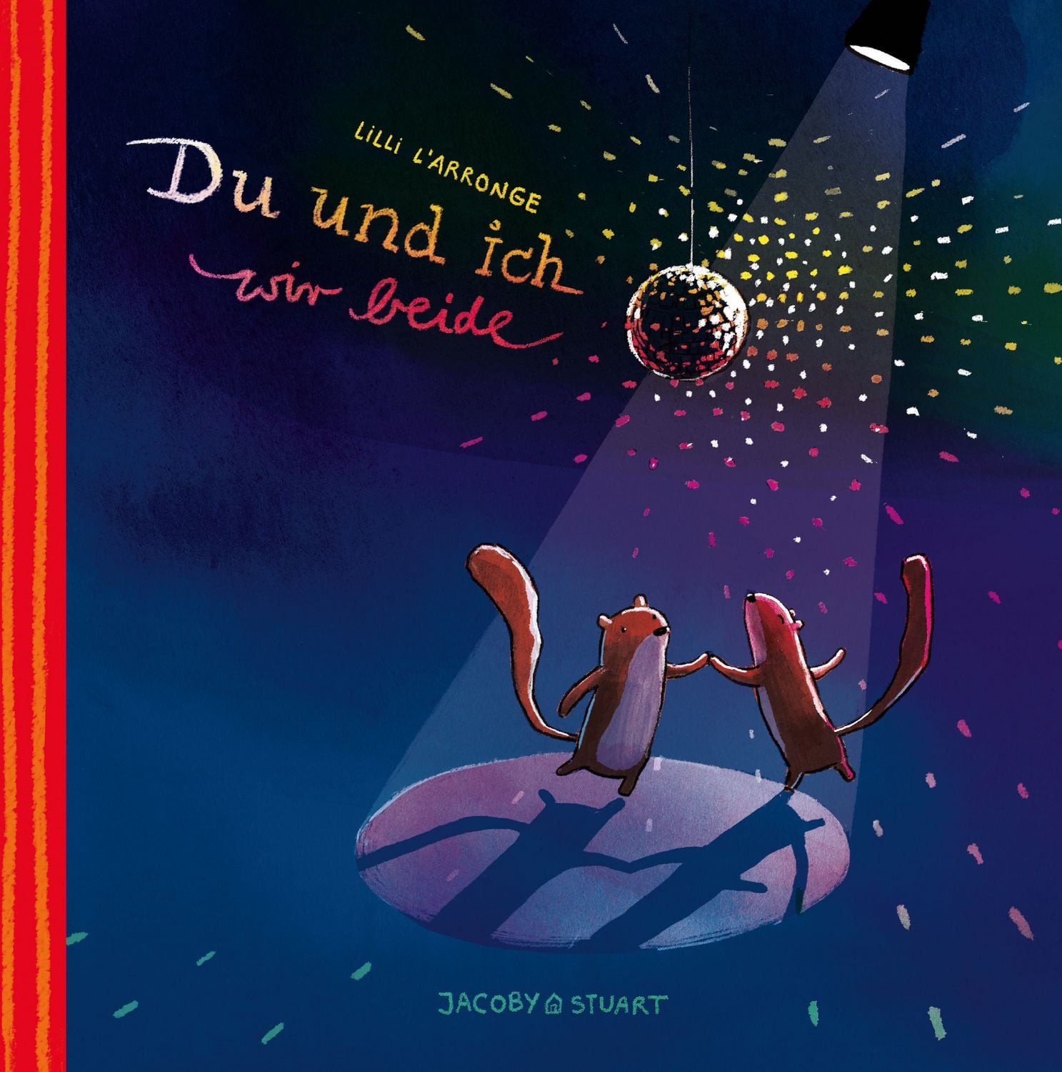 Du und ich, wir beide / Lilli L'Arronge