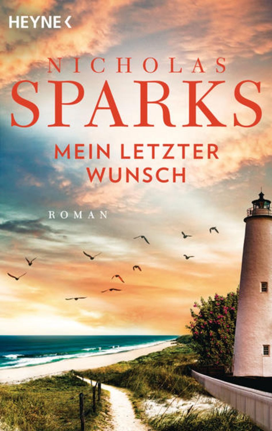 Mein letzter Wunsch / Nicholas Sparks