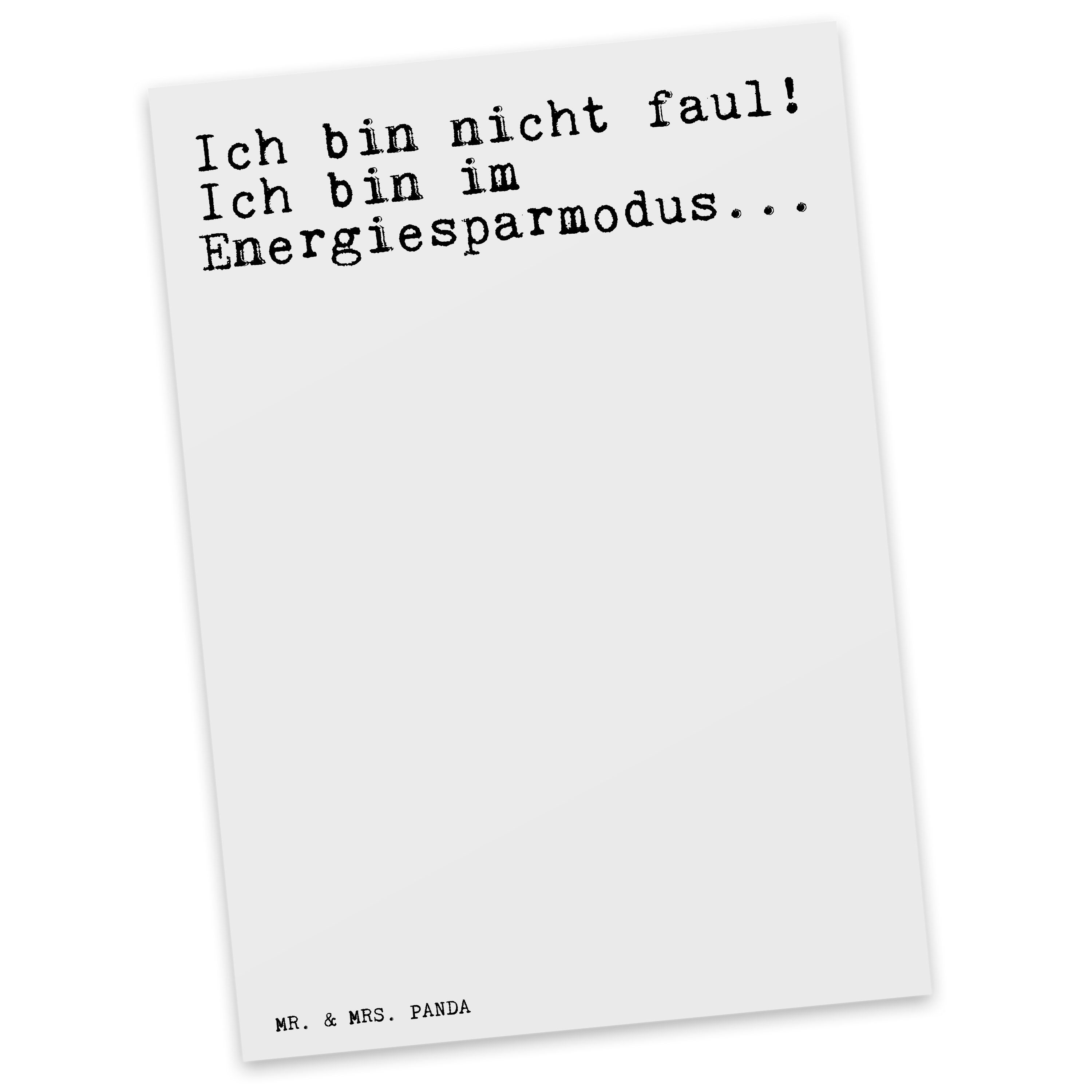 Mr. & Mrs. Panda Postkarte »Ich bin nicht faul!... Weiß Geschenk