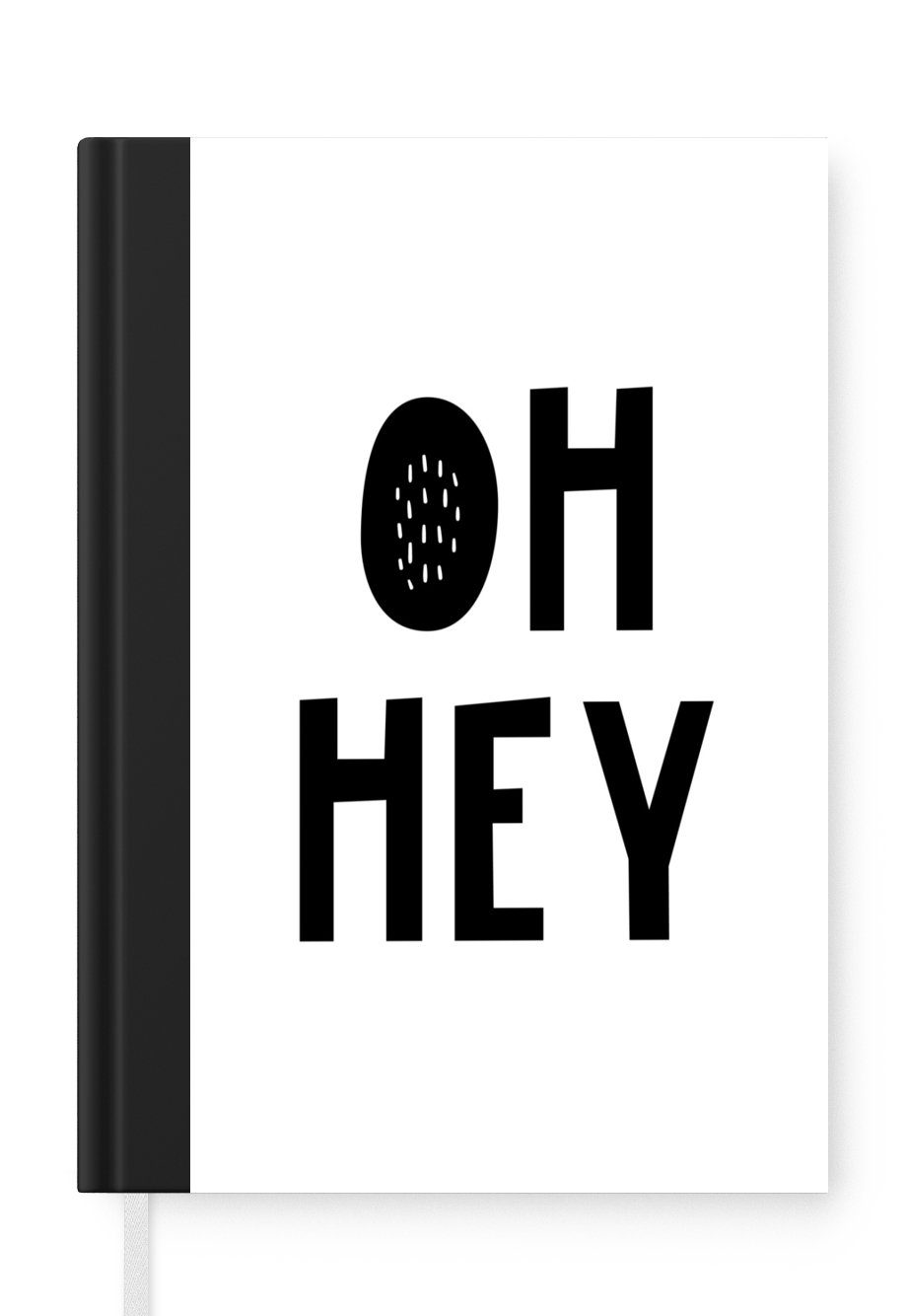 MuchoWow Notizbuch Kinderillustration mit dem Zitat "Oh hey" auf weißem Hintergrund, Journal, Merkzettel, Tagebuch, Notizheft, A5, 98 Seiten, Haushaltsbuch