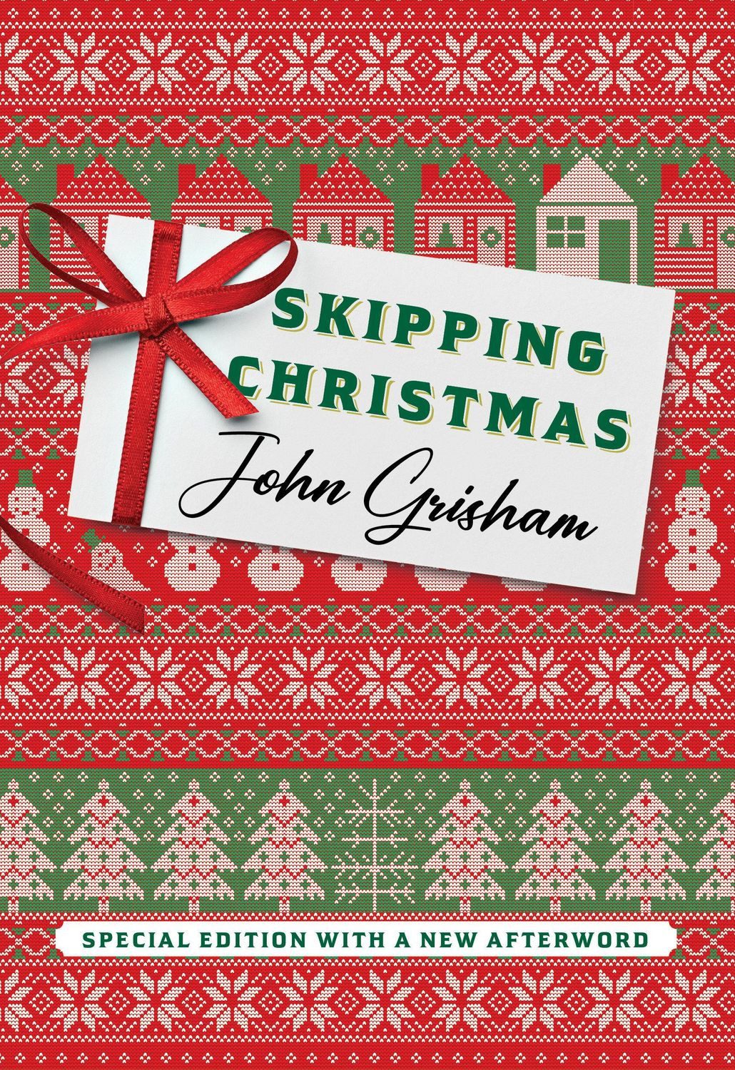 Skipping Christmas (Special Edition) / John Grisham