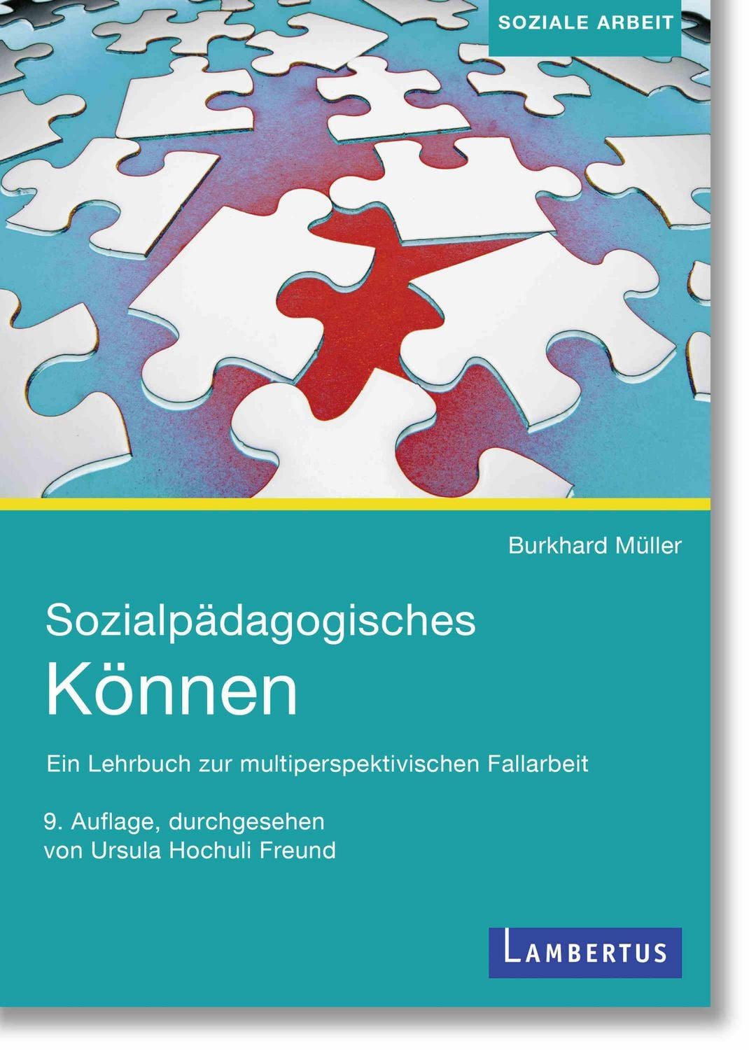 Sozialpädagogisches Können / Burkhard Müller