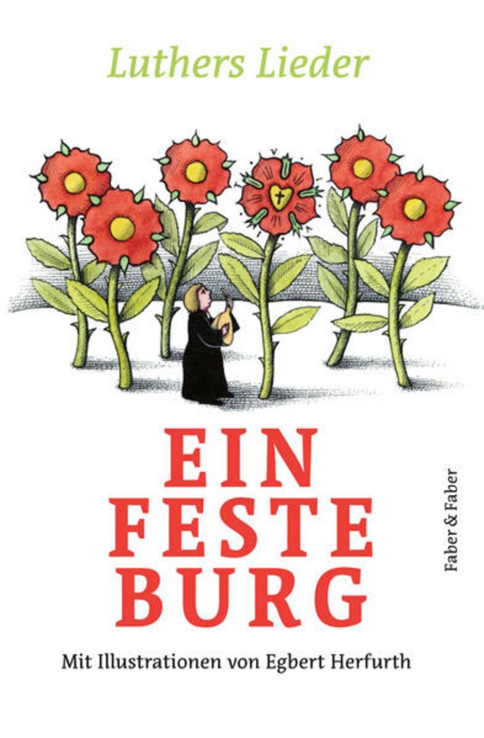 Ein feste Burg. / Martin Luther